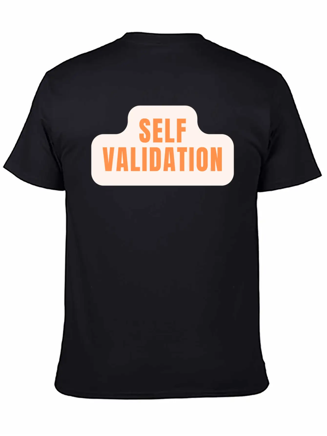 Self Validation : Reflecting Inner Truth Basic Graphic T-Shirt ¨C Daily Comfort In Soft Cotton