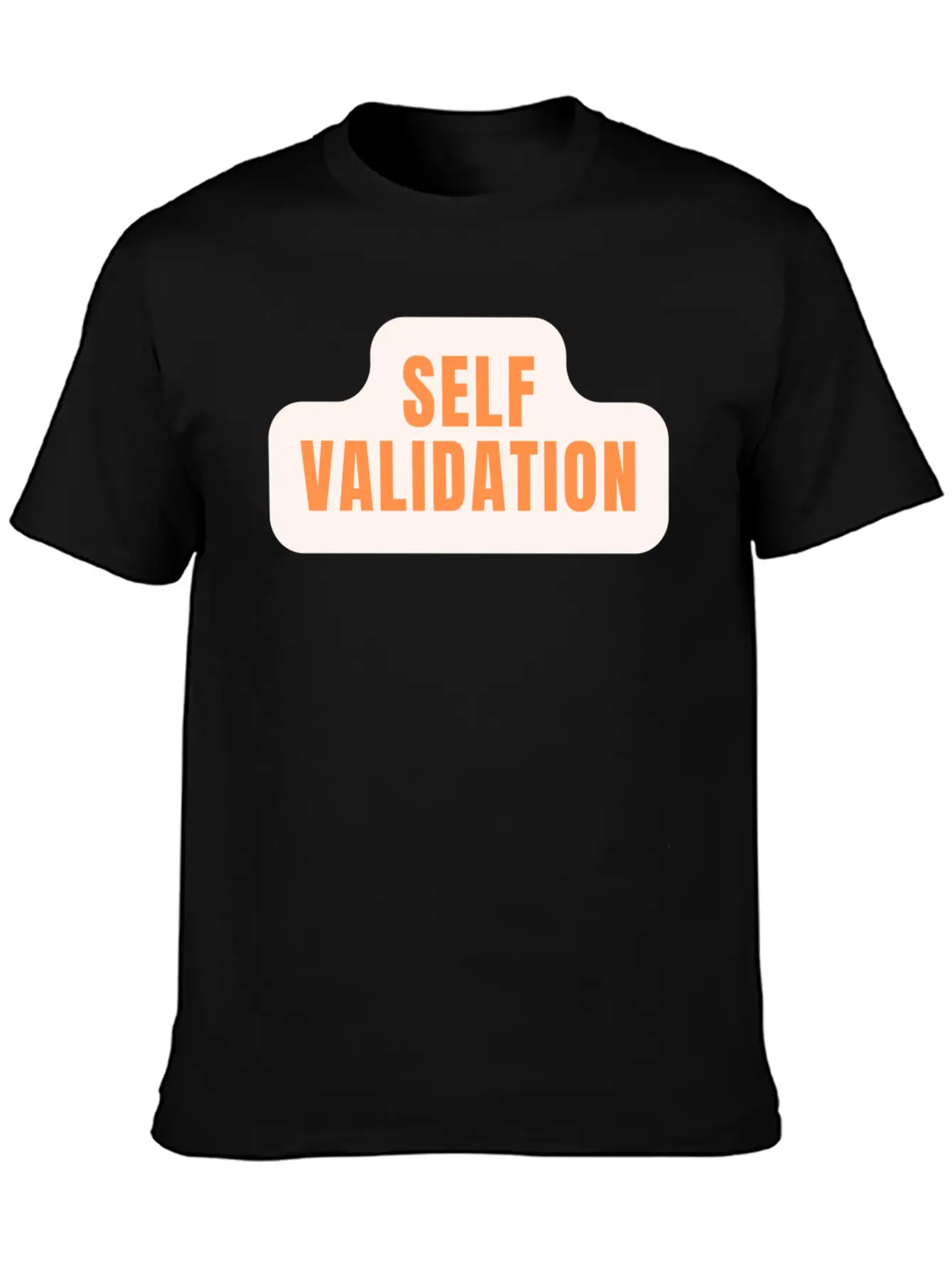Self Validation : Reflecting Inner Truth Basic Graphic T-Shirt ¨C Daily Comfort In Soft Cotton