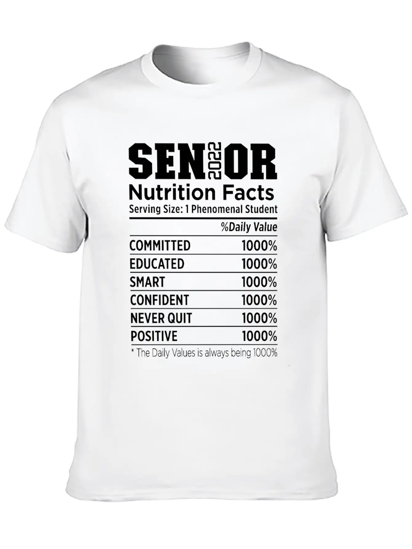 Senior 2022 Nutrition Facts Class Of 2022 Essential Cotton Tee For Daily Outfits ¨C Unisex Style