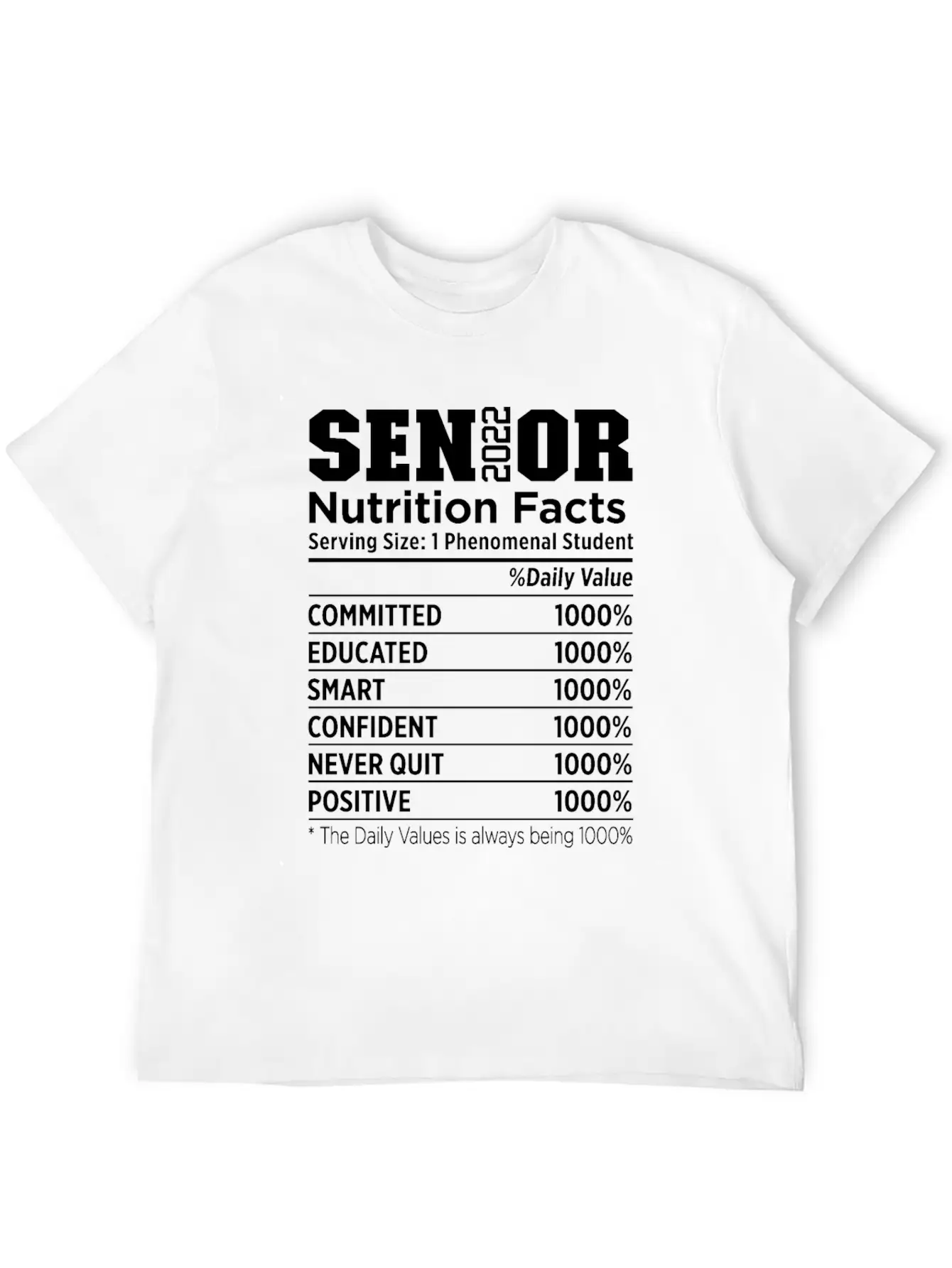 Senior 2022 Nutrition Facts Class Of 2022 Essential Cotton Tee For Daily Outfits ¨C Unisex Style