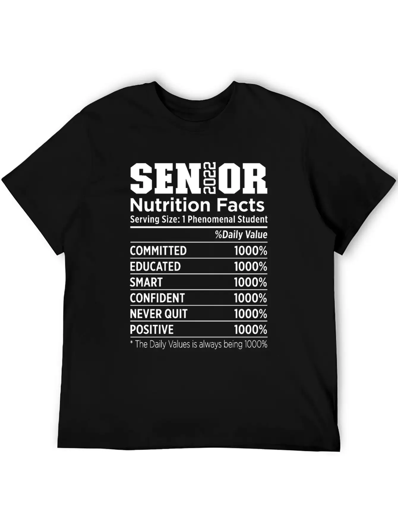 Senior 2022 Nutrition Facts Class Of 2022 Essential Cotton Tee For Daily Outfits ¨C Unisex Style