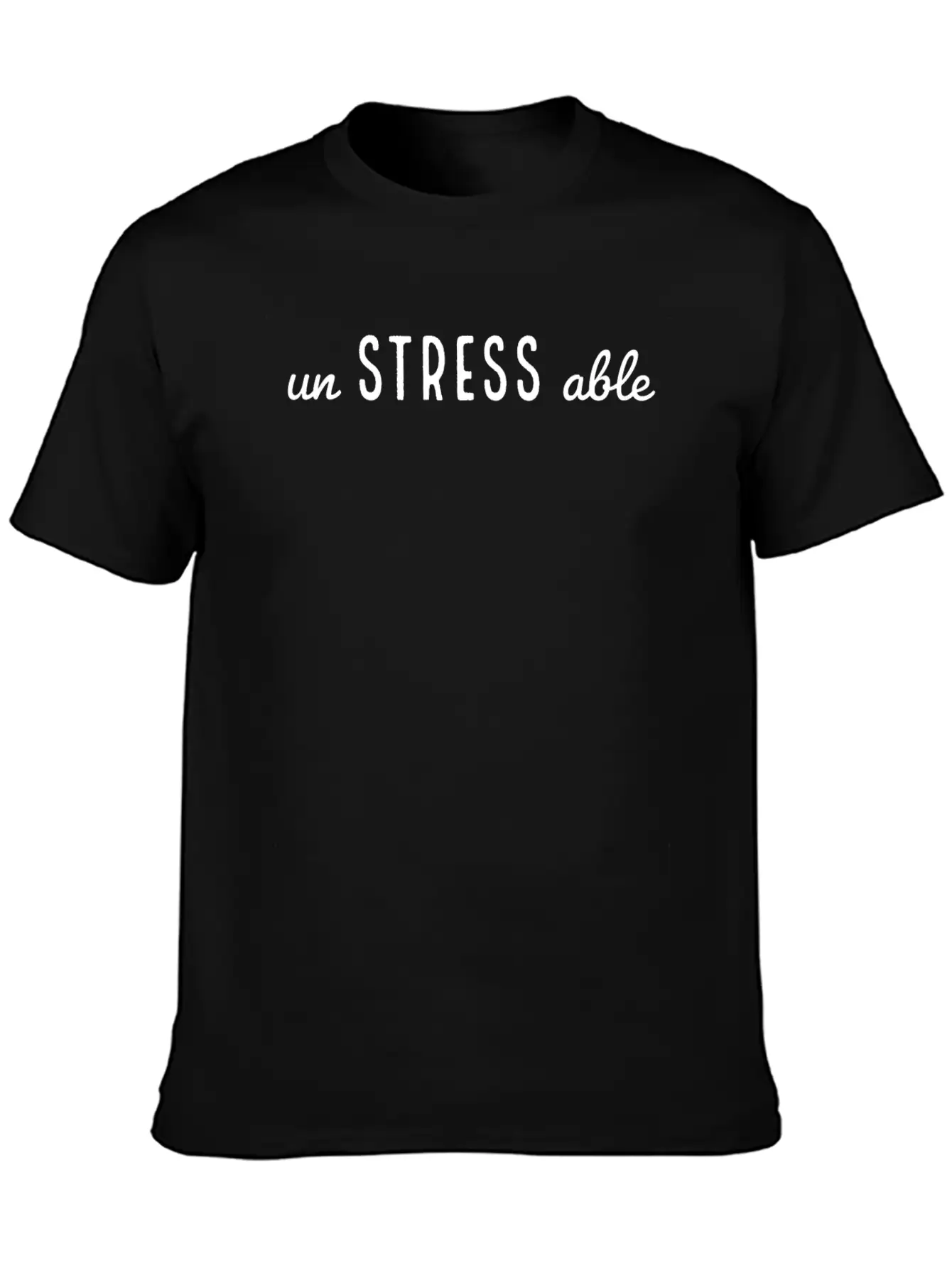 Simple Un Stress Able Typography Essential Cotton Tee For Daily Outfits ¨C Unisex Style