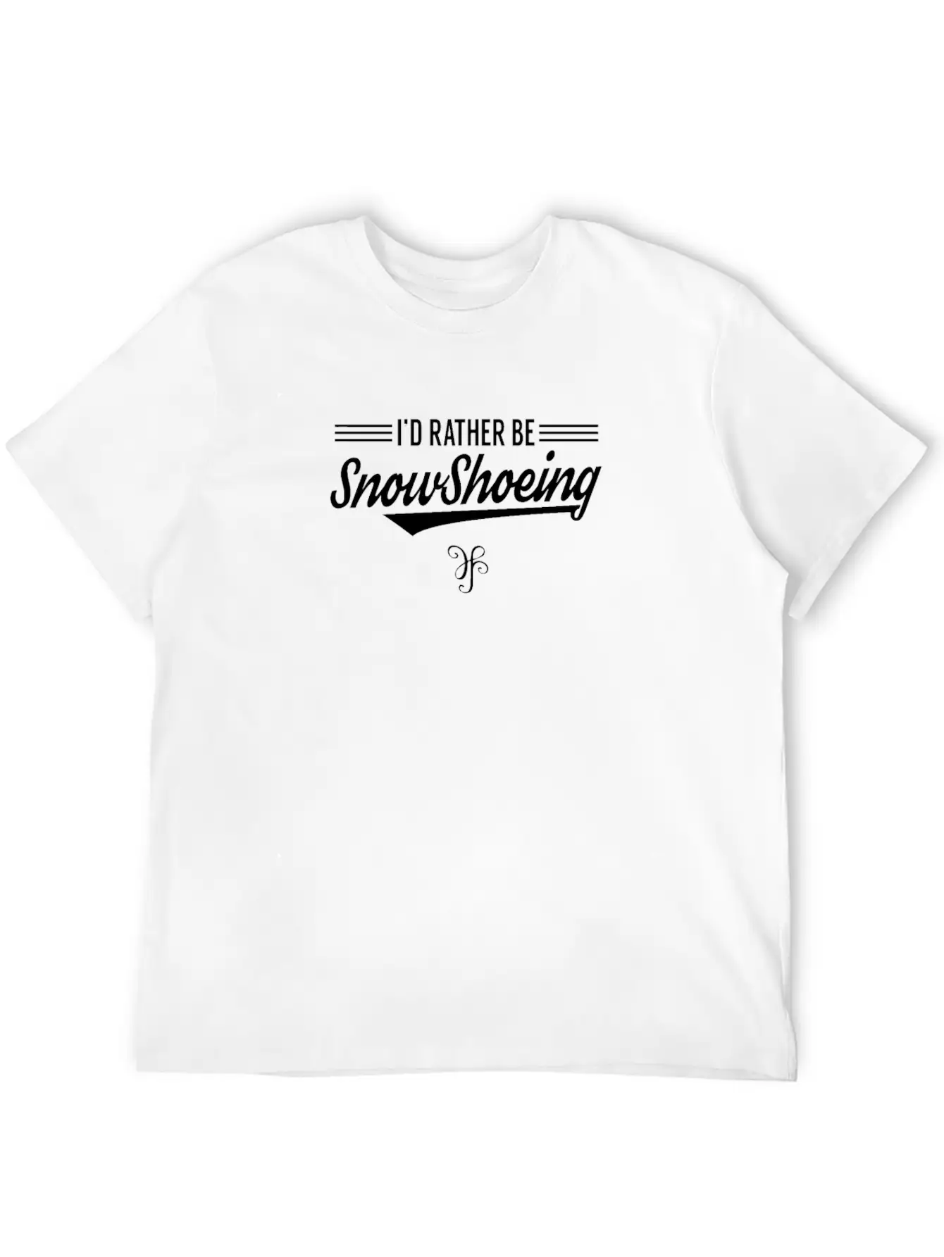 Snowshoe Hiking Snowshoes Tour Snowshoeing Basic Graphic T-Shirt ¨C Daily Comfort In Soft Cotton