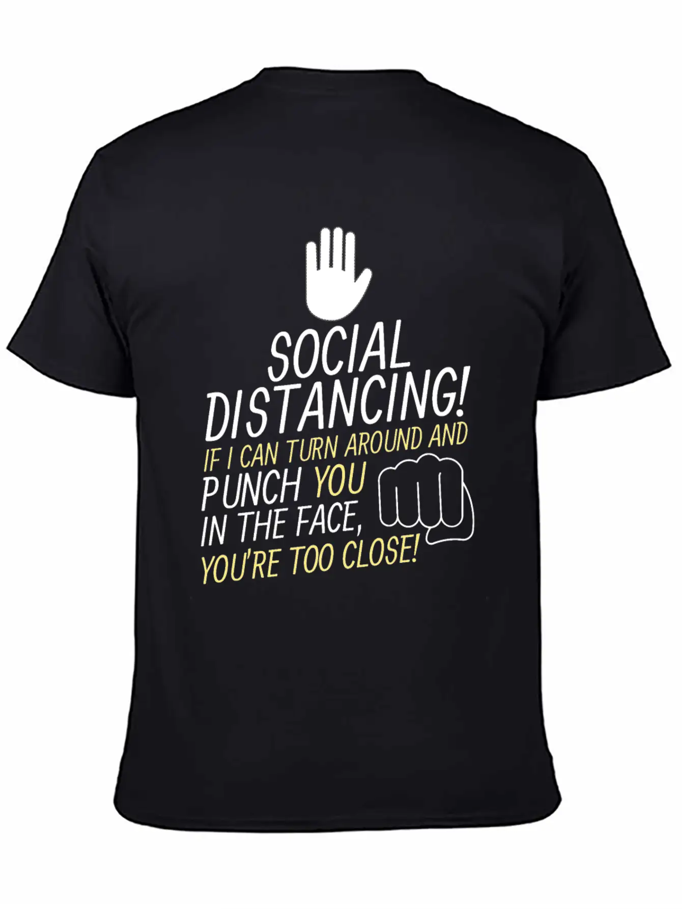 Social Distancing If I Can Turn Around And Punch Basic Graphic T-Shirt ¨C Daily Comfort In Soft Cotton