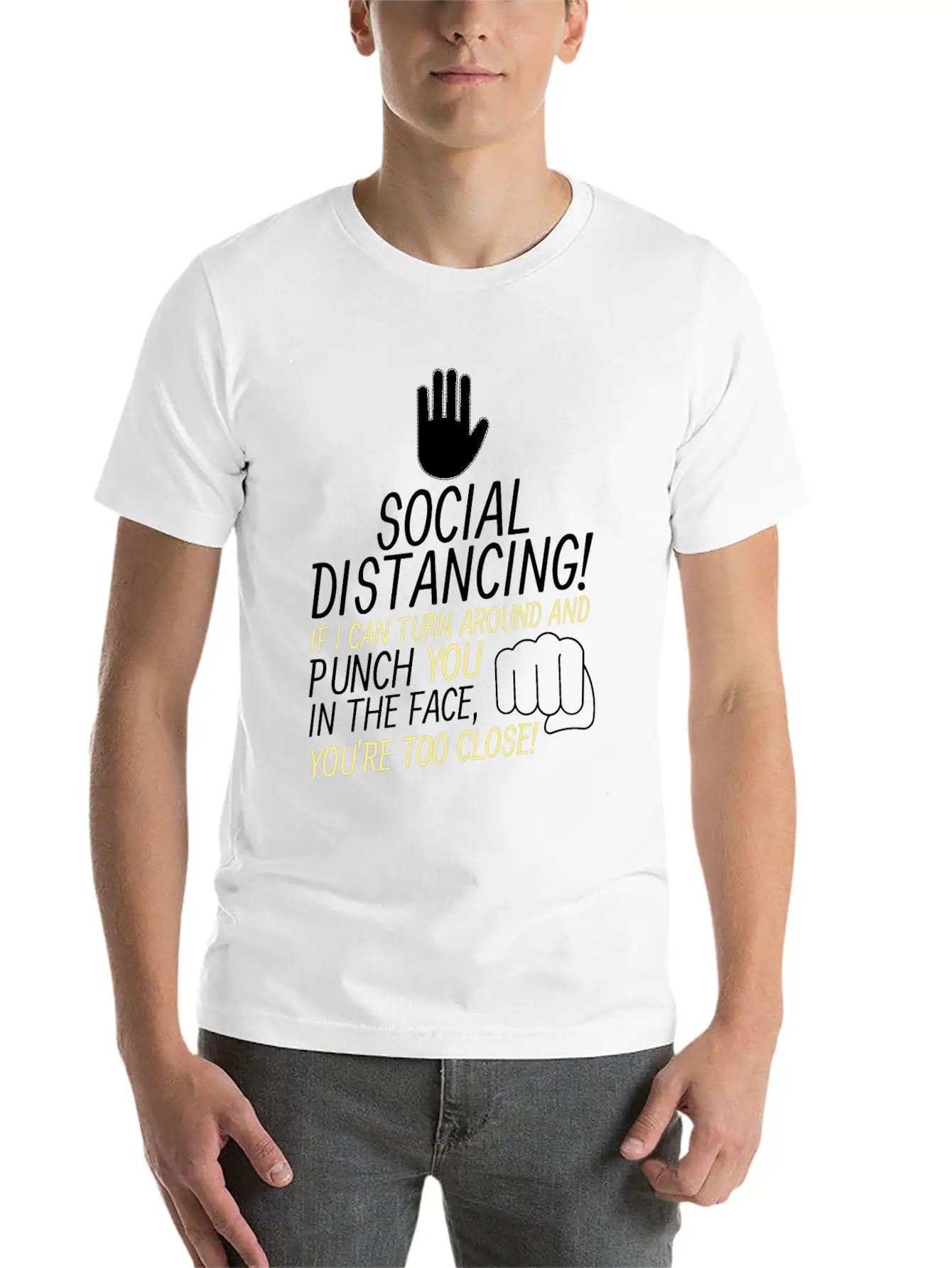Social Distancing If I Can Turn Around And Punch Basic Graphic T-Shirt ¨C Daily Comfort In Soft Cotton