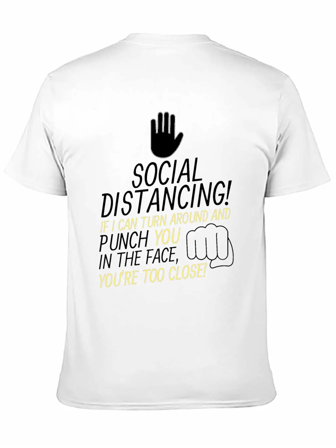 Social Distancing If I Can Turn Around And Punch Basic Graphic T-Shirt ¨C Daily Comfort In Soft Cotton