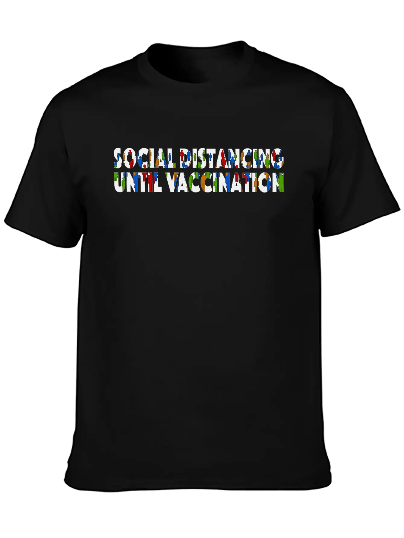 Social Distancing Until Vaccination Essential Cotton Tee For Daily Outfits ¨C Unisex Style
