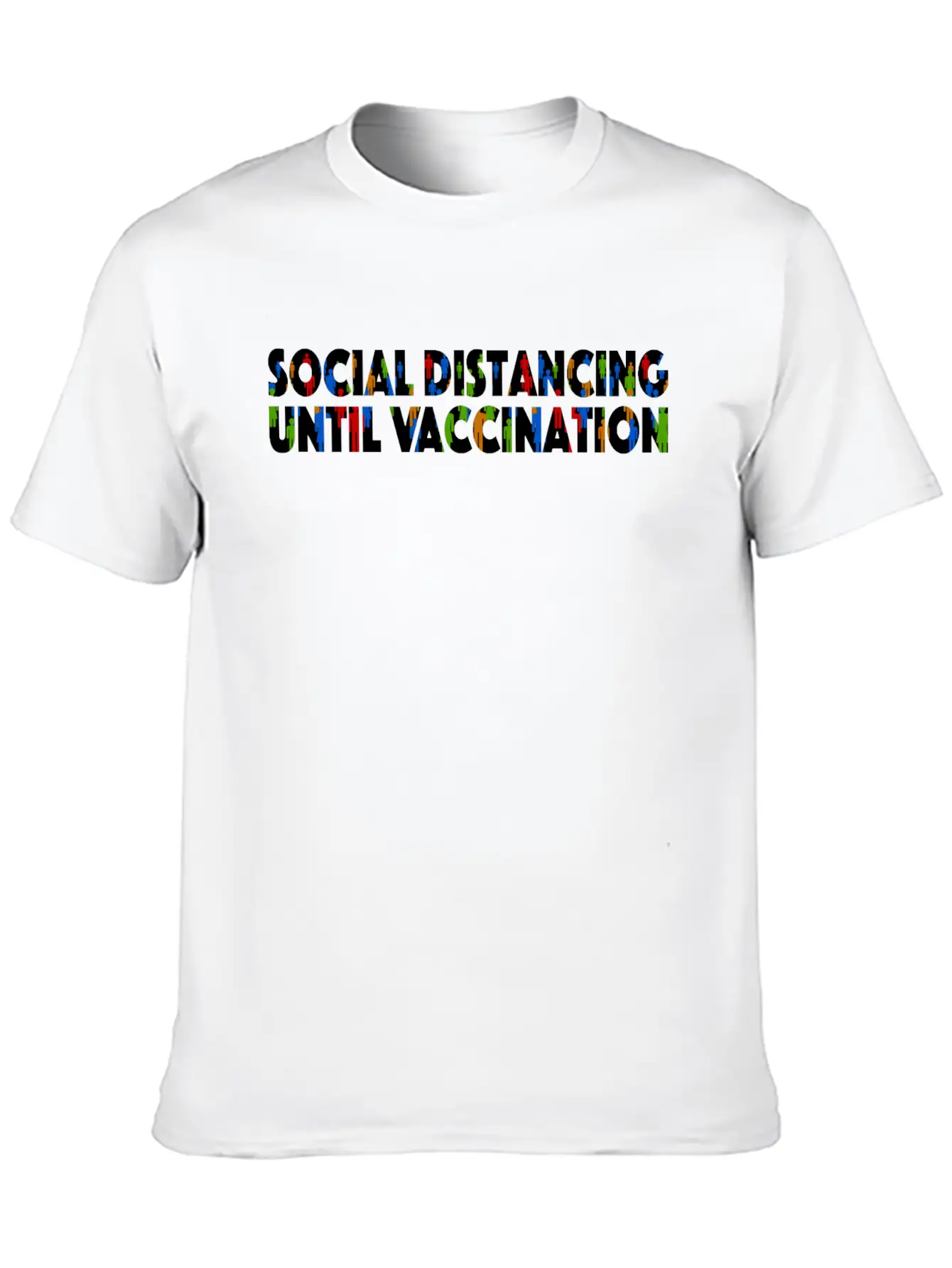 Social Distancing Until Vaccination Essential Cotton Tee For Daily Outfits ¨C Unisex Style