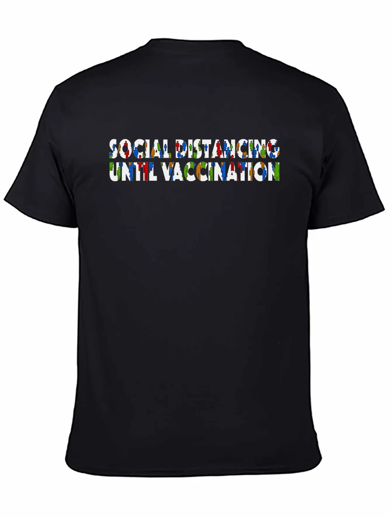 Social Distancing Until Vaccination Essential Cotton Tee For Daily Outfits ¨C Unisex Style
