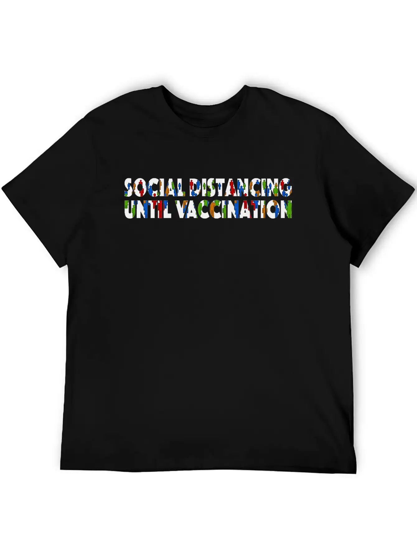 Social Distancing Until Vaccination Essential Cotton Tee For Daily Outfits ¨C Unisex Style