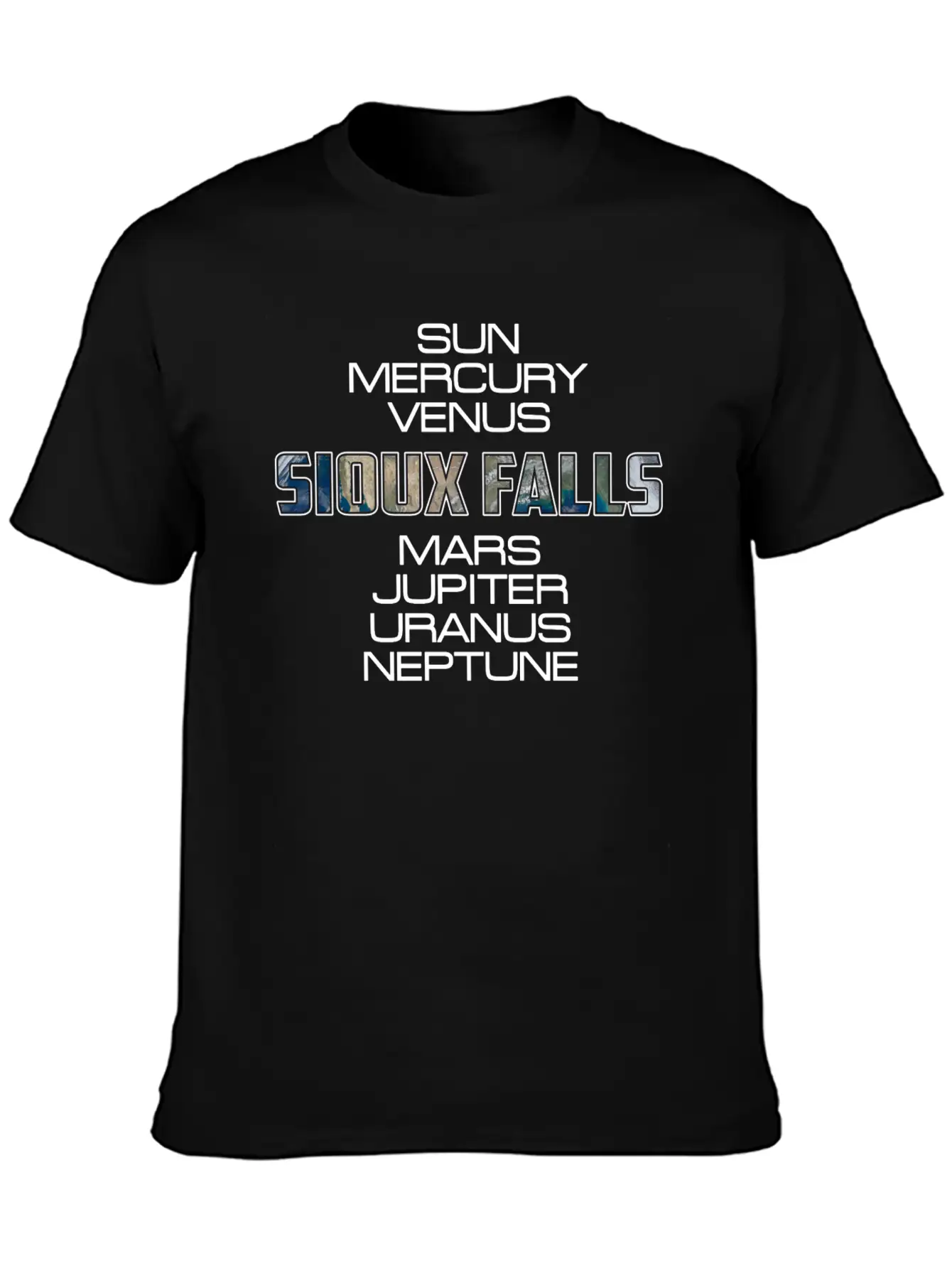 Solar System Planet Earth Sioux Falls Gift Basic Graphic T-Shirt ¨C Daily Comfort In Soft Cotton