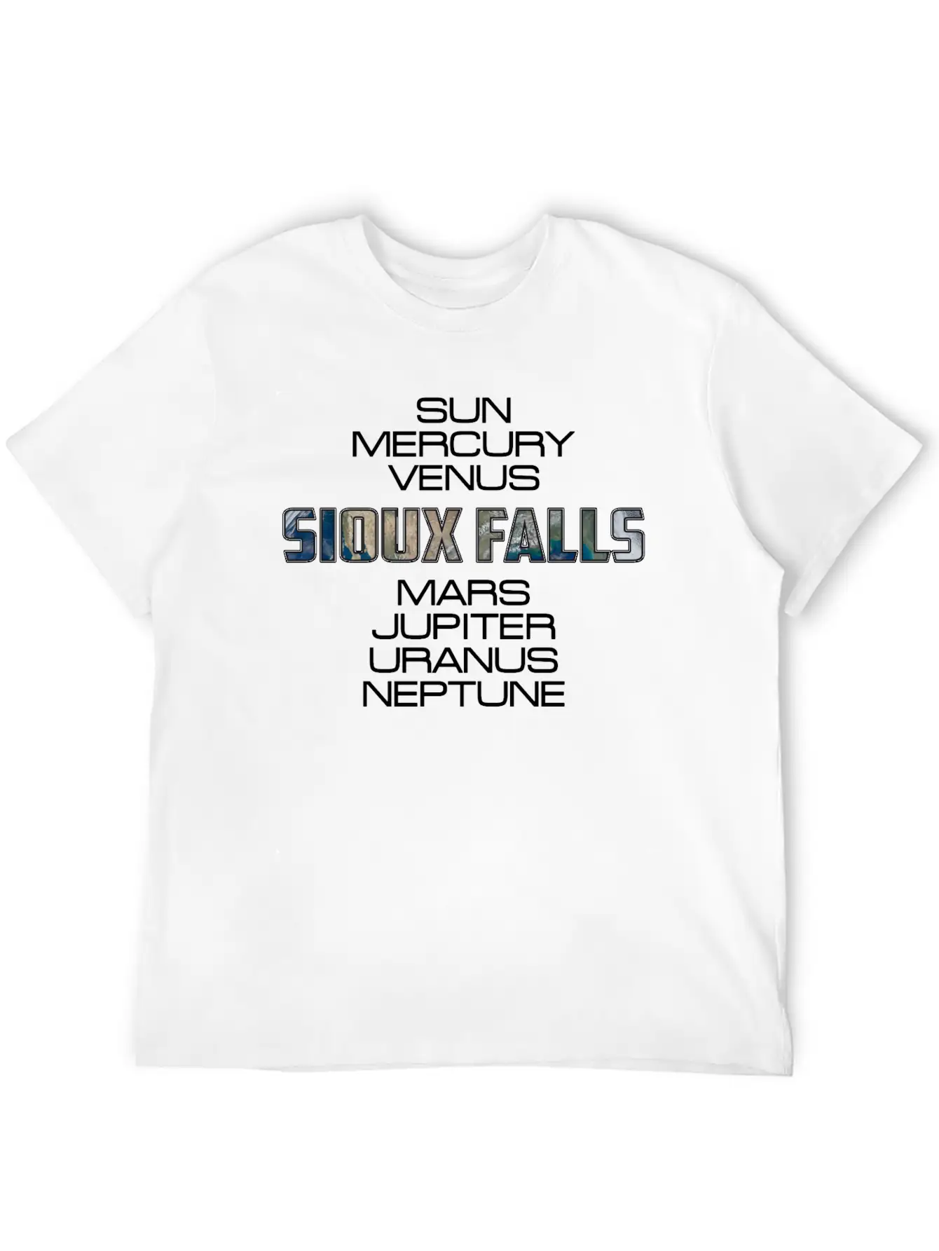 Solar System Planet Earth Sioux Falls Gift Basic Graphic T-Shirt ¨C Daily Comfort In Soft Cotton
