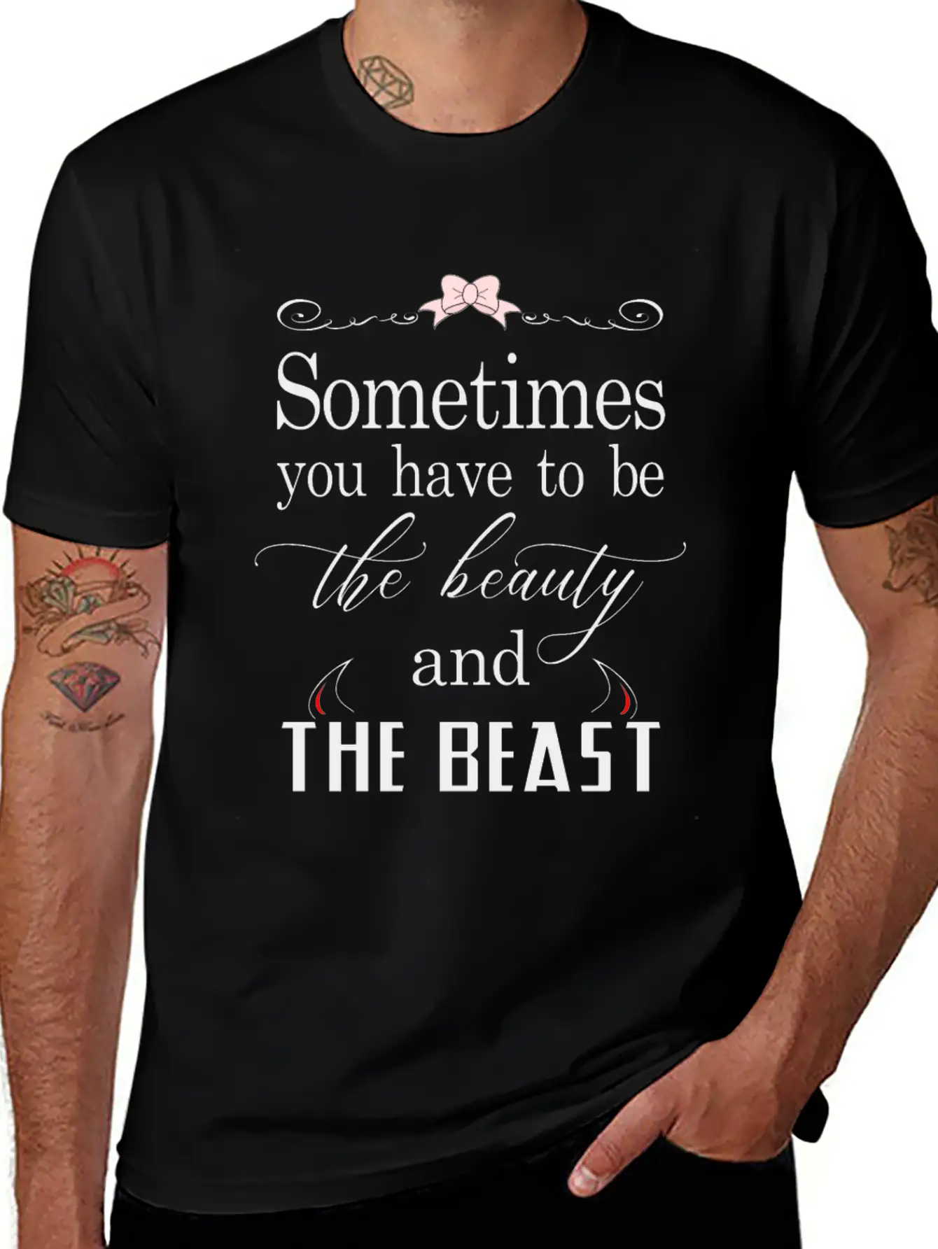 Sometimes You Have To Be The Beauty And The Beast Essential Cotton Tee For Daily Outfits ¨C Unisex Style