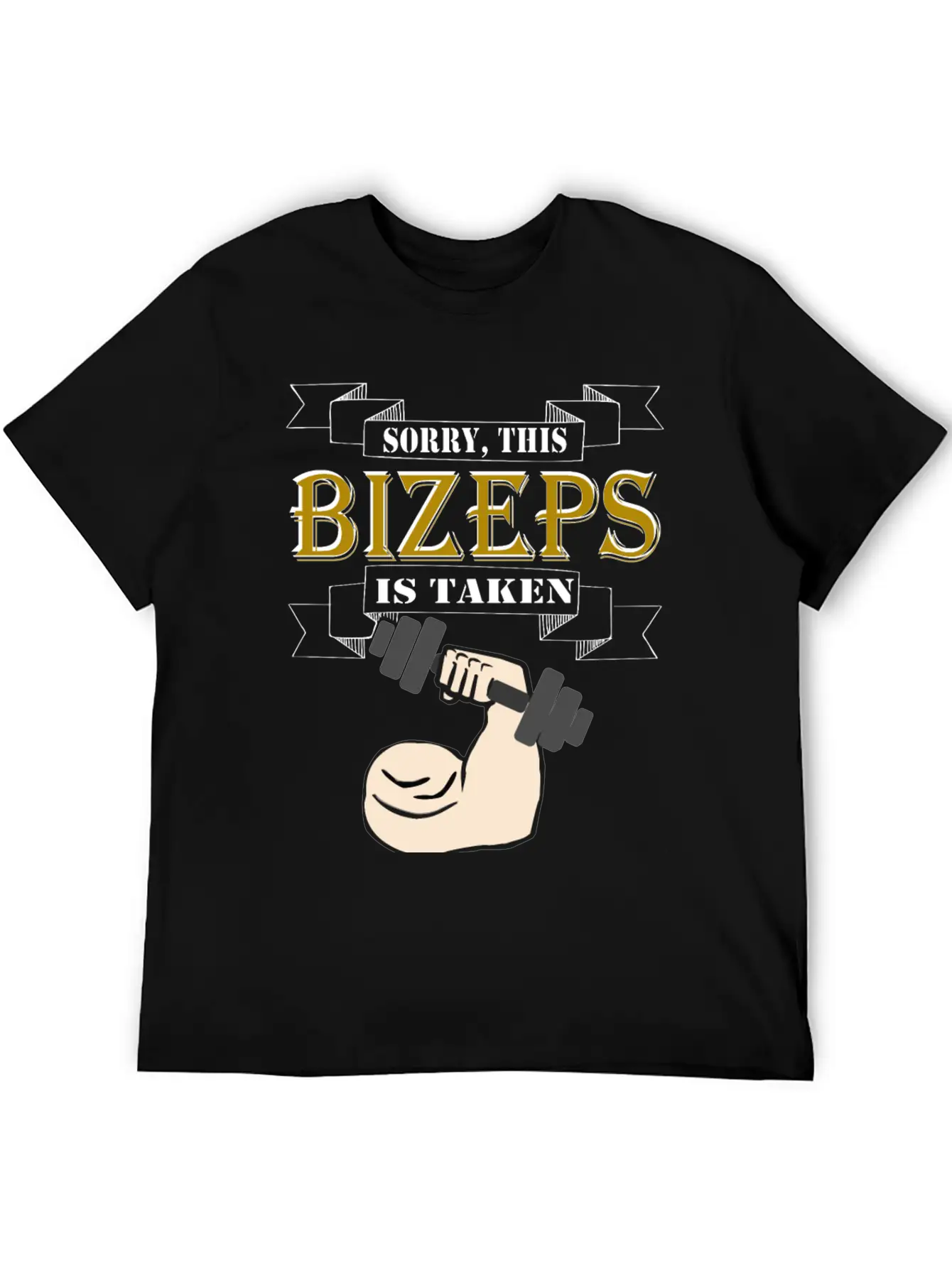 Sorry This Bizeps Is Taken Basic Graphic T-Shirt ¨C Daily Comfort In Soft Cotton