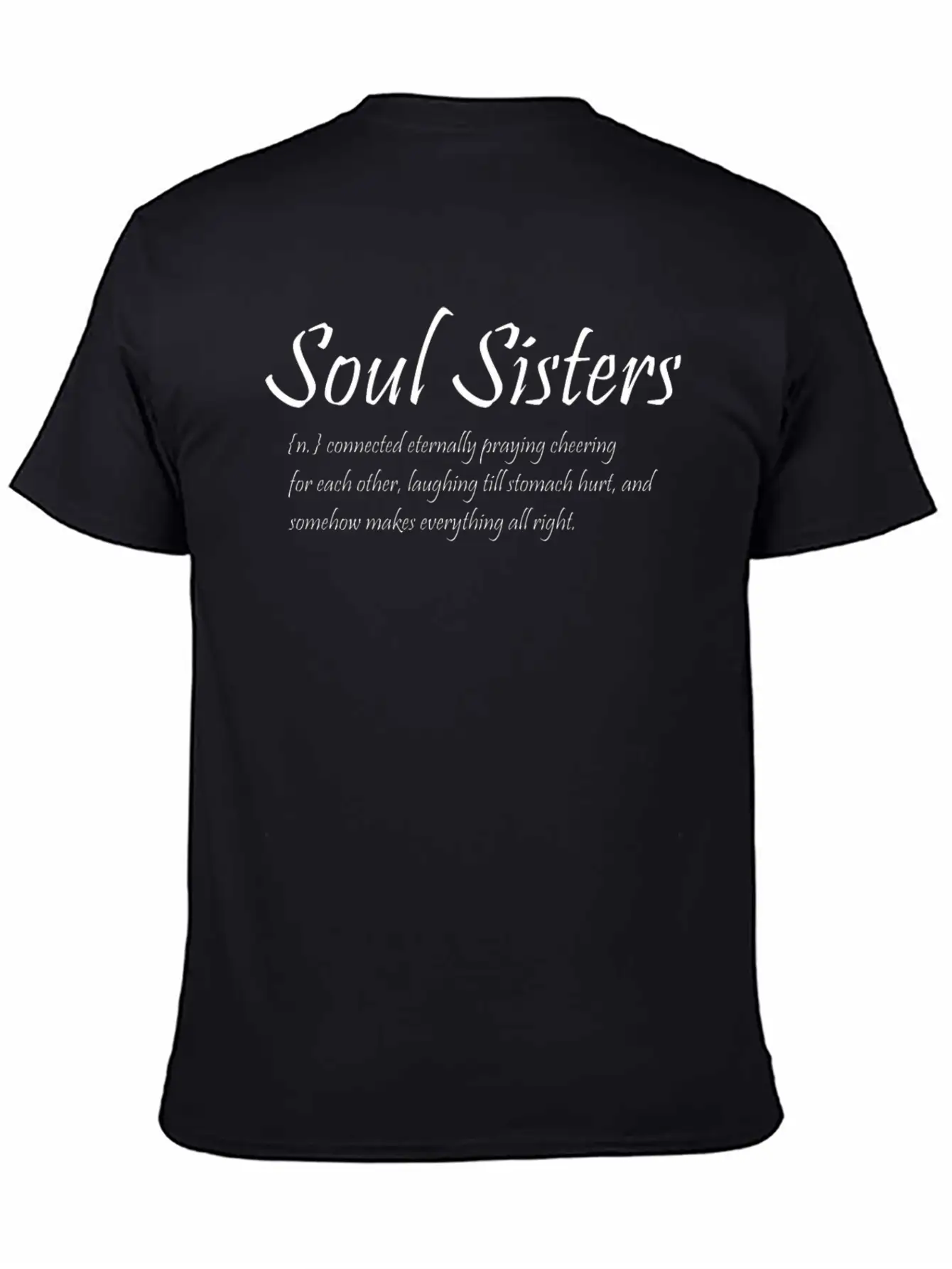 Soul Sisters Connected Eternally Praying Cheering Essential Cotton Tee For Daily Outfits ¨C Unisex Style