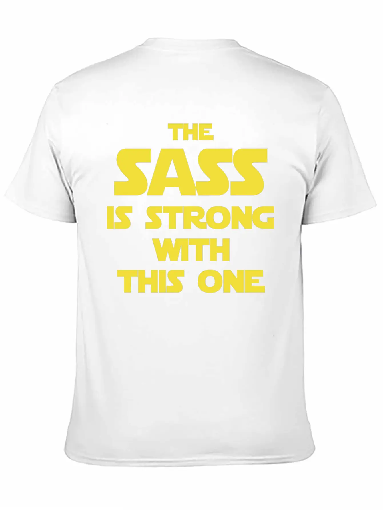 Star Wars - The Sass Is Strong Star Wars Basic Graphic T-Shirt ¨C Daily Comfort In Soft Cotton