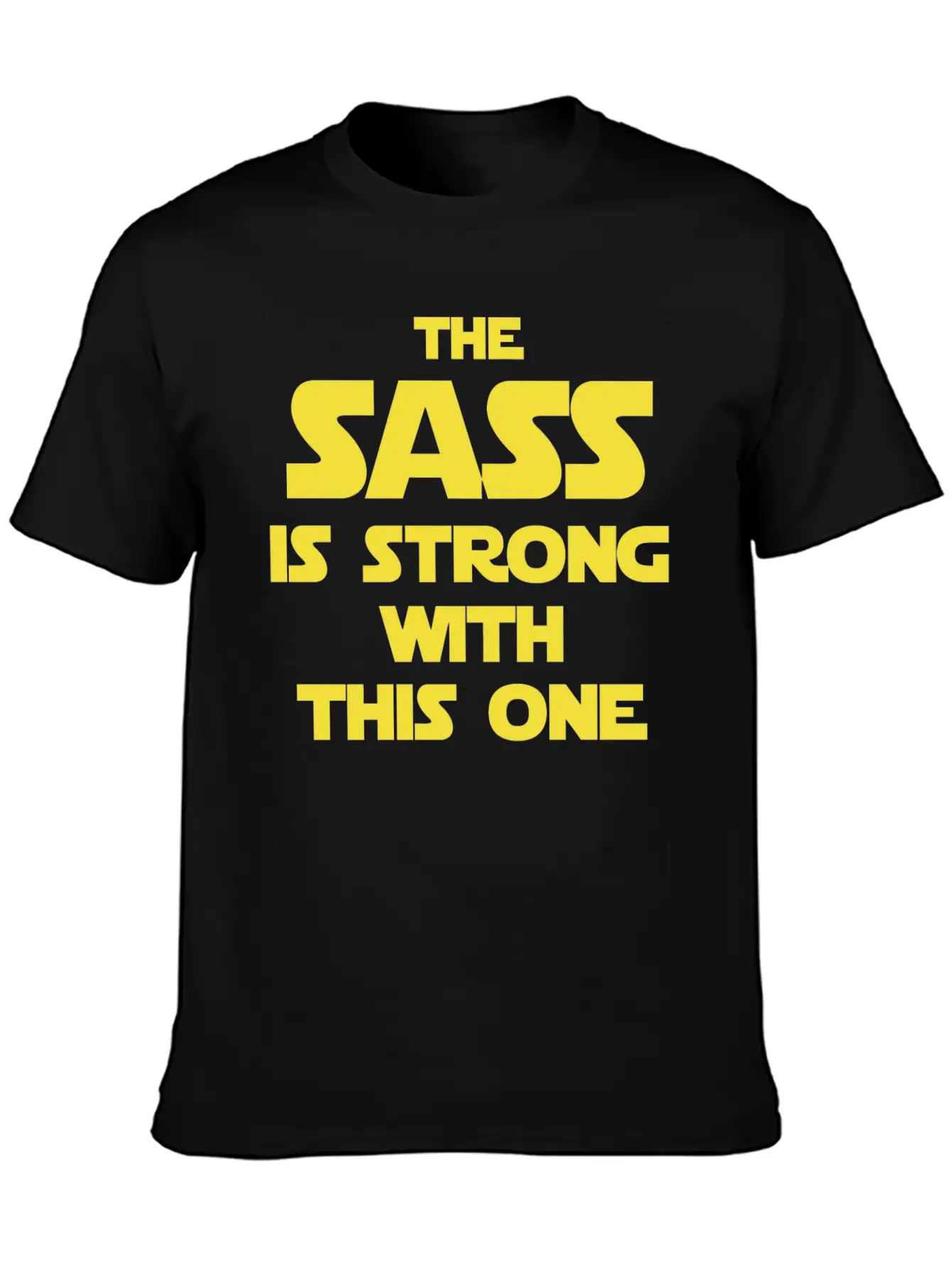 Star Wars - The Sass Is Strong Star Wars Basic Graphic T-Shirt ¨C Daily Comfort In Soft Cotton