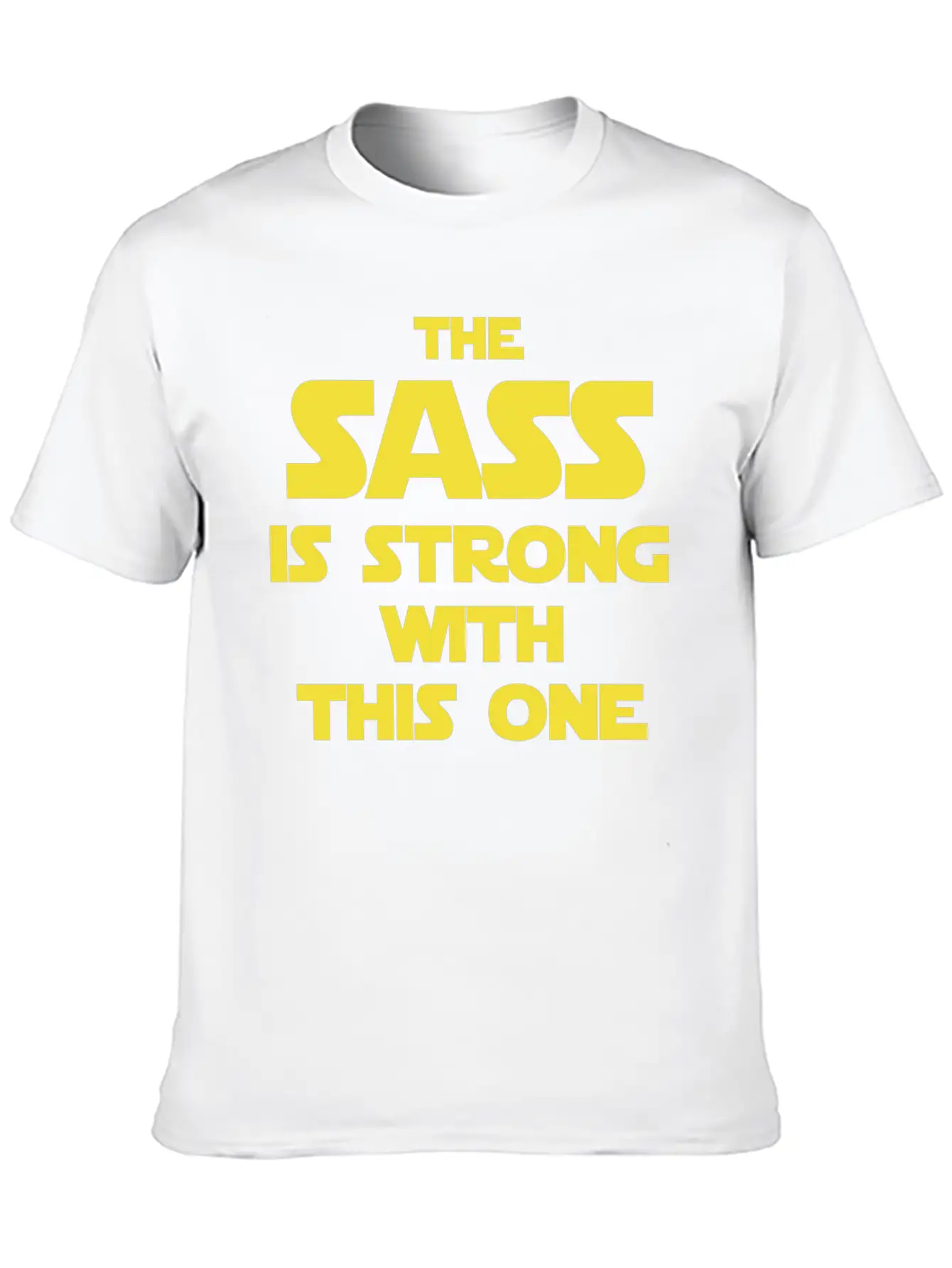 Star Wars - The Sass Is Strong Star Wars Basic Graphic T-Shirt ¨C Daily Comfort In Soft Cotton