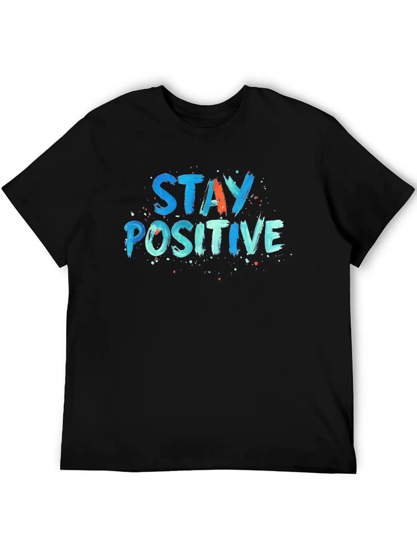 Stay Positive Soft Cotton Short Sleeve Tee ¨C Unisex Wardrobe Staple