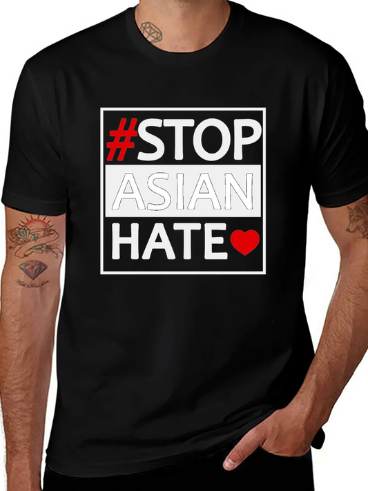 STOP ASIAN HATE Basic Graphic T-Shirt ¨C Daily Comfort In Soft Cotton