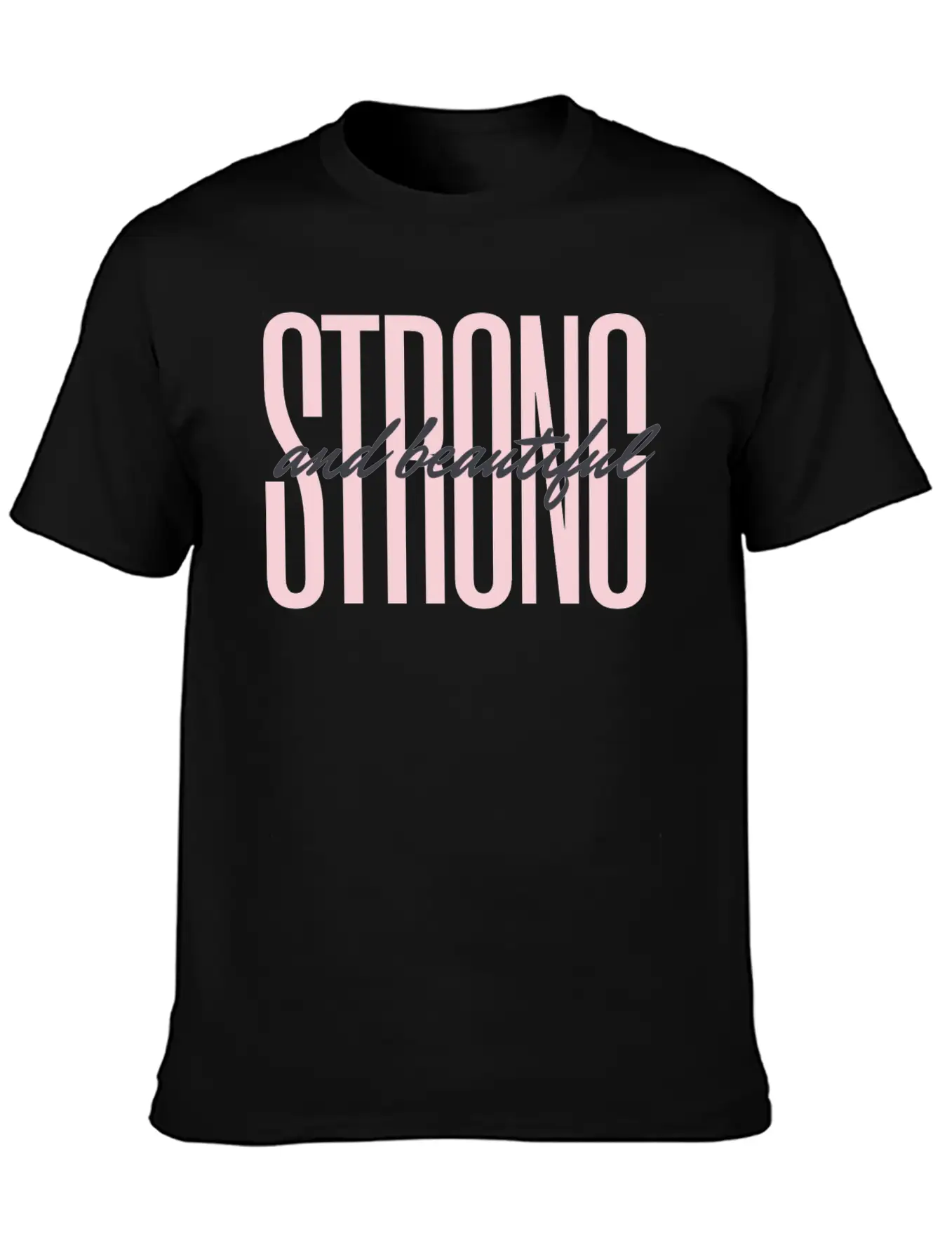 Strong And Beautiful Unisex Casual T-Shirt ¨C Clean Design For Daily Comfort