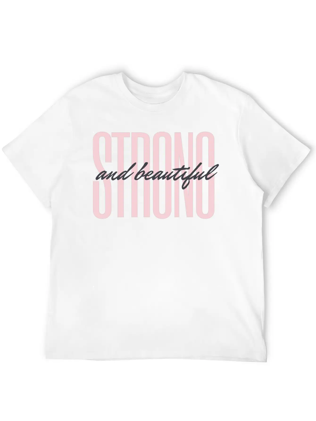 Strong And Beautiful Unisex Casual T-Shirt ¨C Clean Design For Daily Comfort