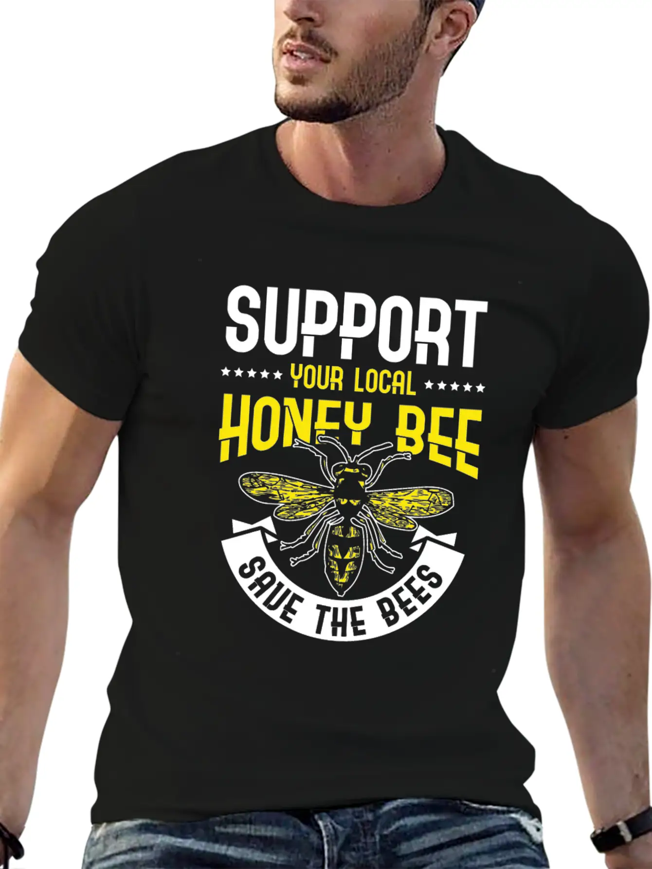 Support Your Local Honey Bee Save The Bees Unisex Casual T-Shirt ¨C Clean Design For Daily Comfort