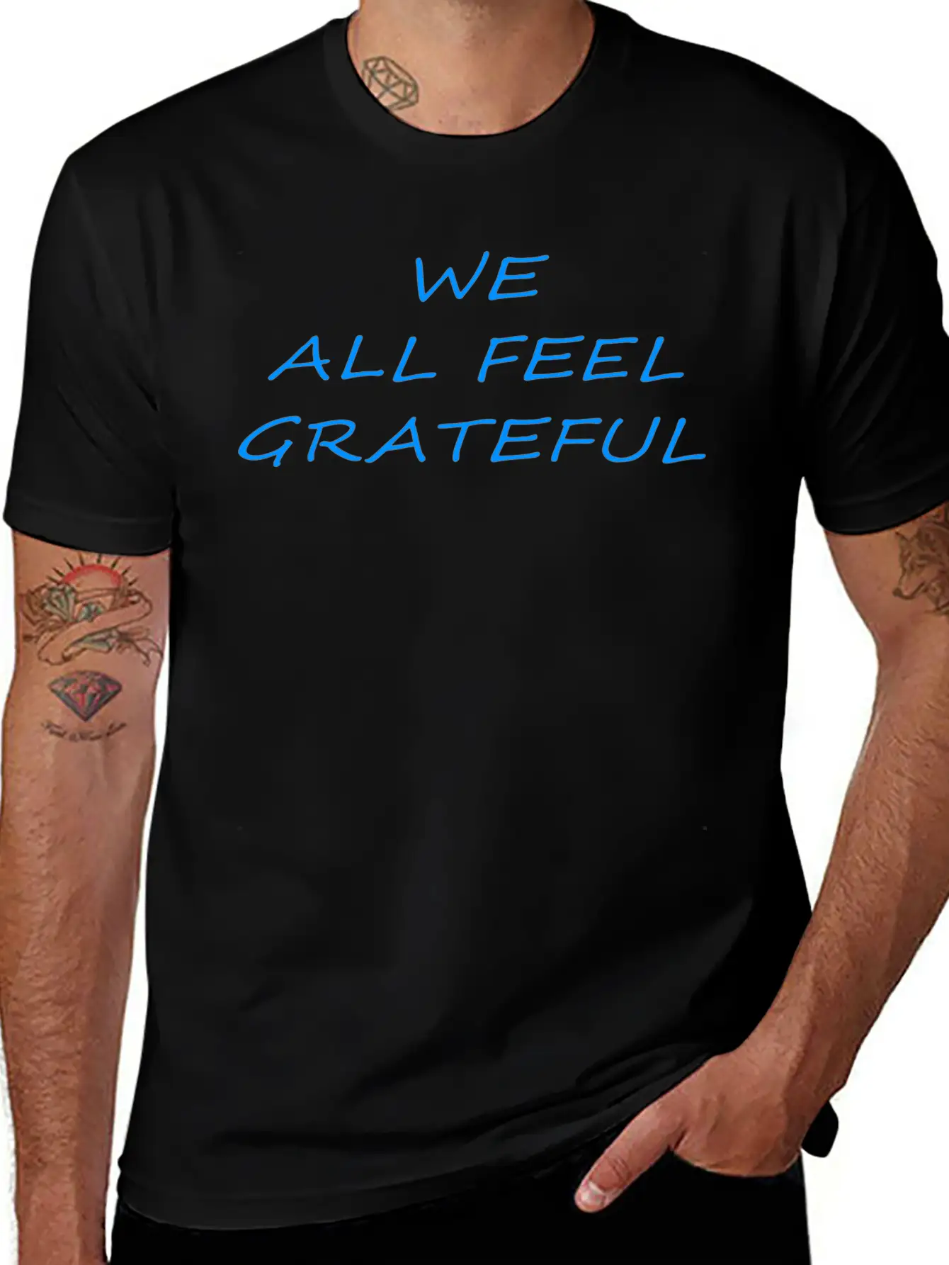 T Shirt We All Feel Grateful Basic Graphic T-Shirt ¨C Daily Comfort In Soft Cotton