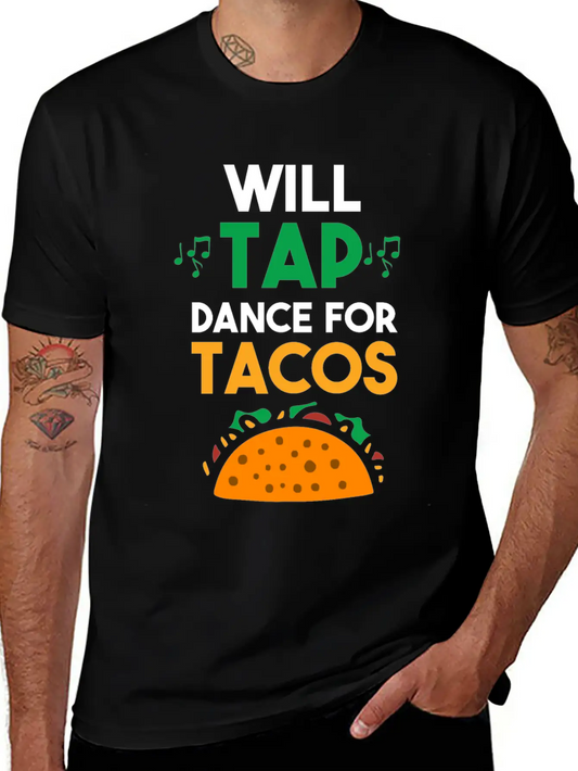 Tap Dance Feet Stomp Rhythm Taco Lover Soft Cotton Short Sleeve Tee ¨C Unisex Wardrobe Staple