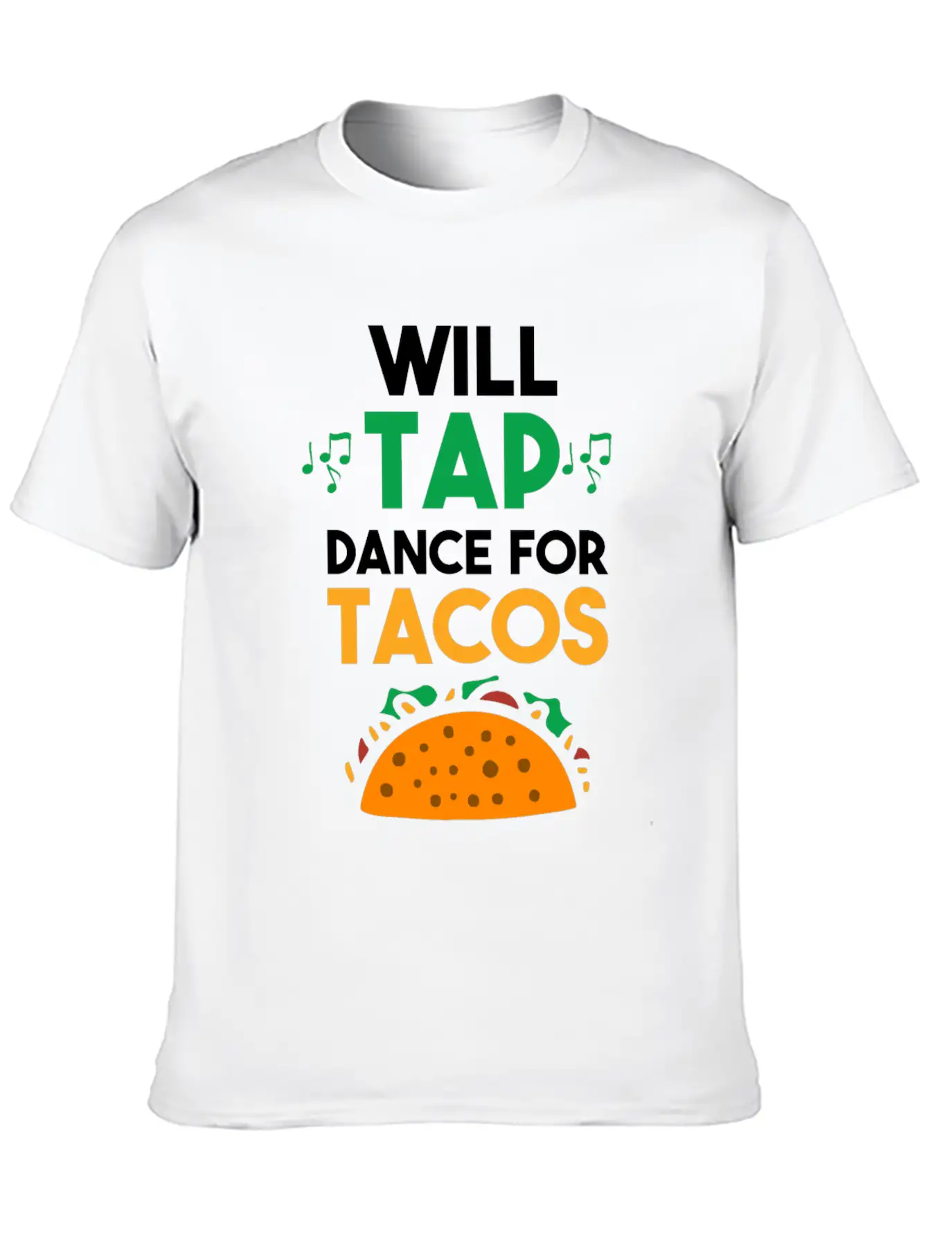 Tap Dance Feet Stomp Rhythm Taco Lover Soft Cotton Short Sleeve Tee ¨C Unisex Wardrobe Staple