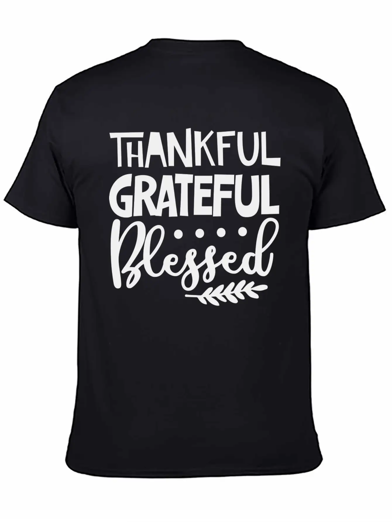 Thankful Grateful Blessed Unisex Casual T-Shirt ¨C Clean Design For Daily Comfort