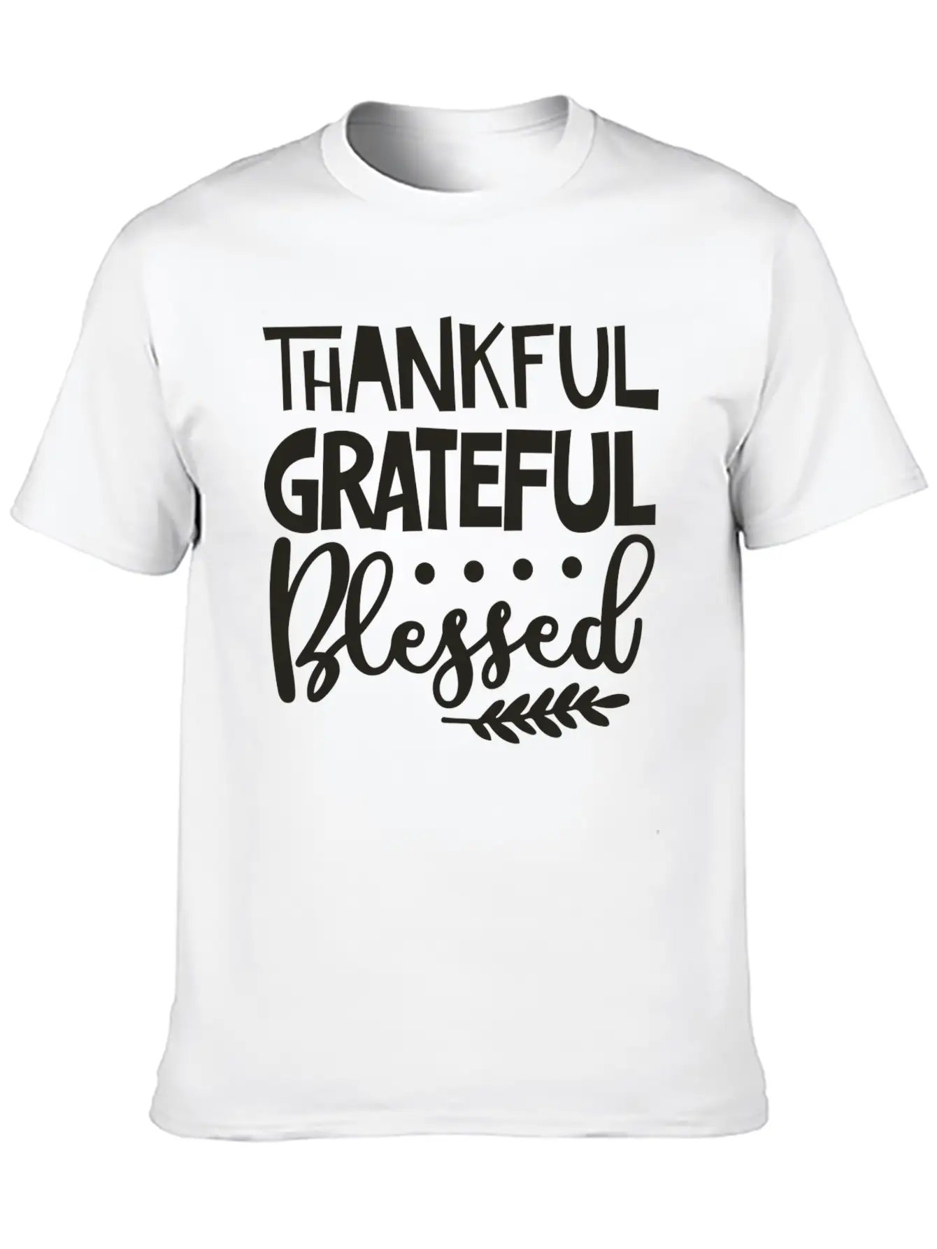 Thankful Grateful Blessed Unisex Casual T-Shirt ¨C Clean Design For Daily Comfort