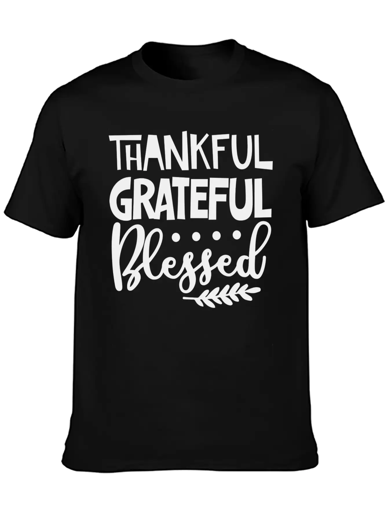 Thankful Grateful Blessed Unisex Casual T-Shirt ¨C Clean Design For Daily Comfort