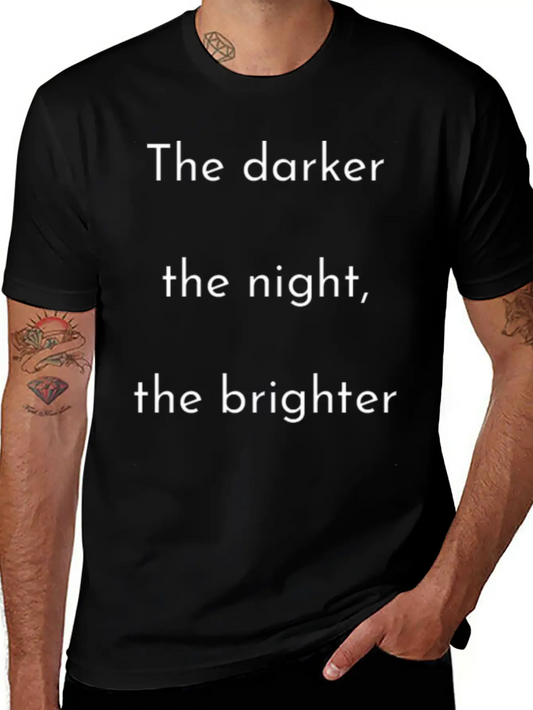 The Darker The Night Mindfulness Spiritual Basic Graphic T-Shirt ¨C Daily Comfort In Soft Cotton