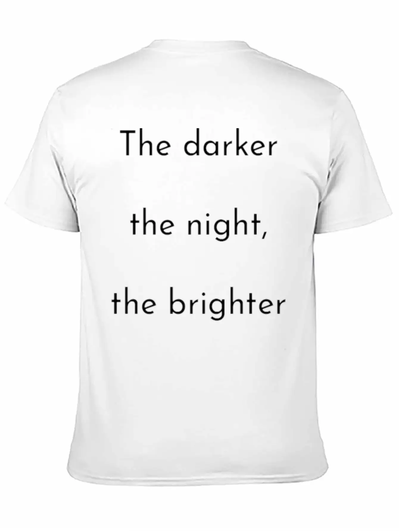The Darker The Night Mindfulness Spiritual Basic Graphic T-Shirt ¨C Daily Comfort In Soft Cotton