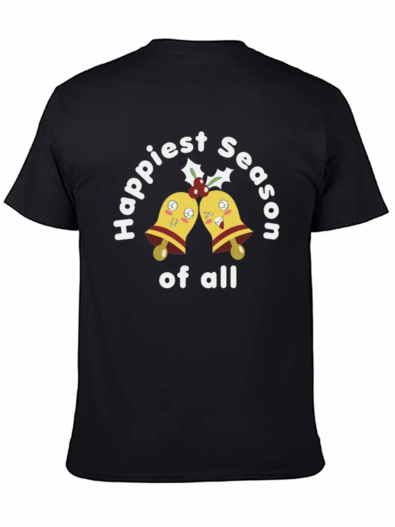 The Happiest Season Of All Unisex Casual T-Shirt ¨C Clean Design For Daily Comfort