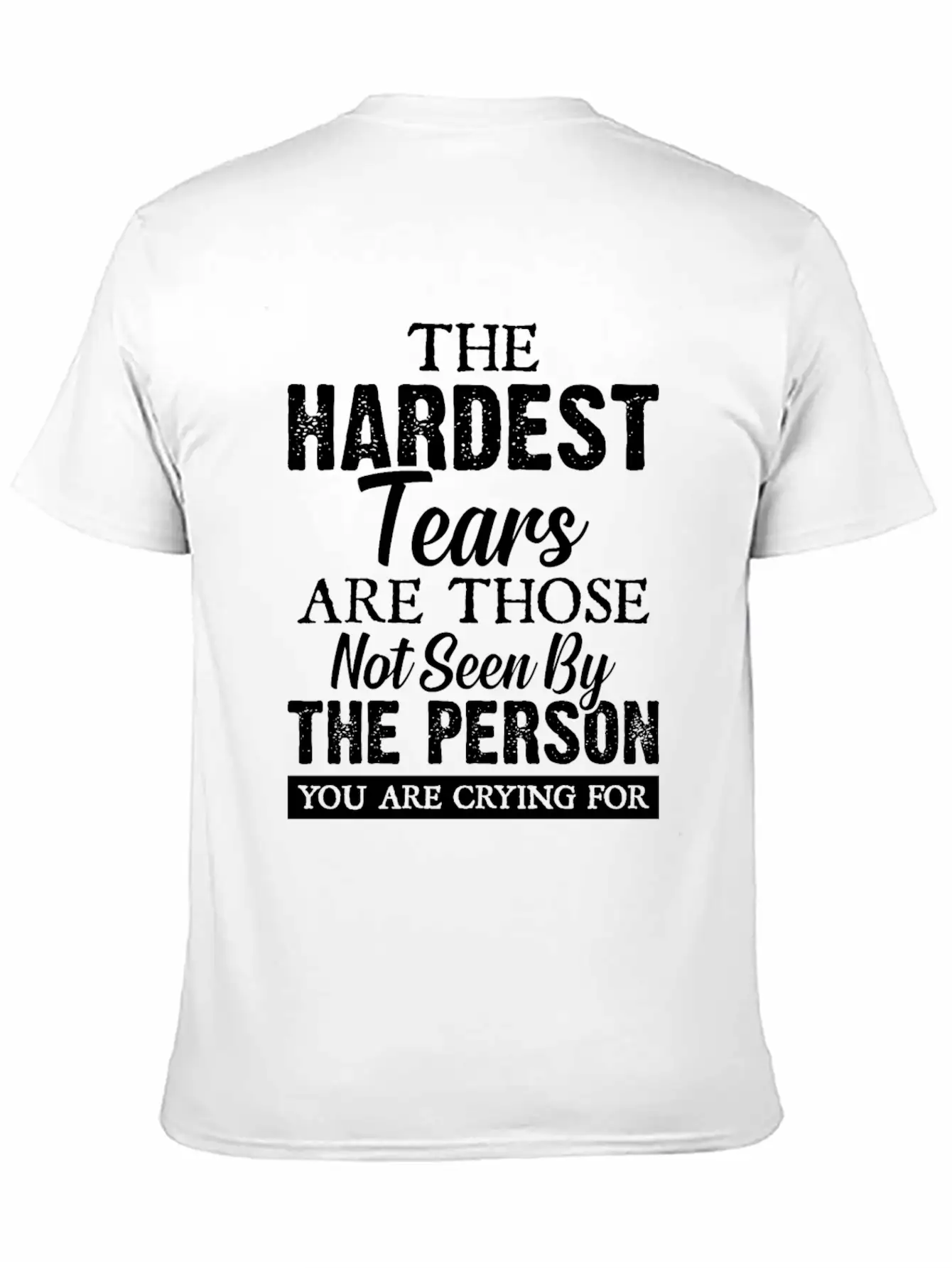 The Hardest Tears Basic Graphic T-Shirt ¨C Daily Comfort In Soft Cotton