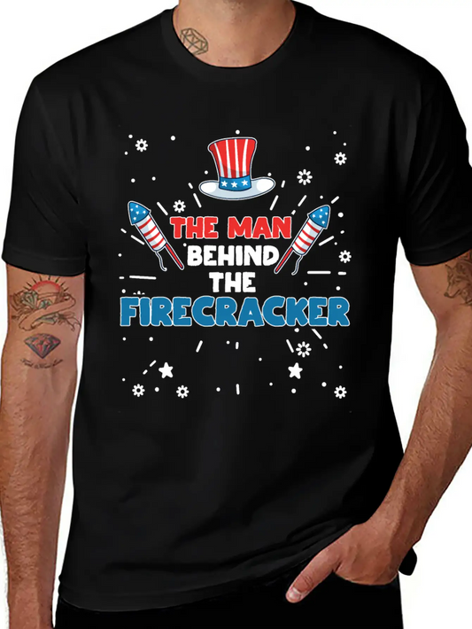 The Man Behind The Firecracker July 4th Fourth Soft Cotton Short Sleeve Tee ¨C Unisex Wardrobe Staple