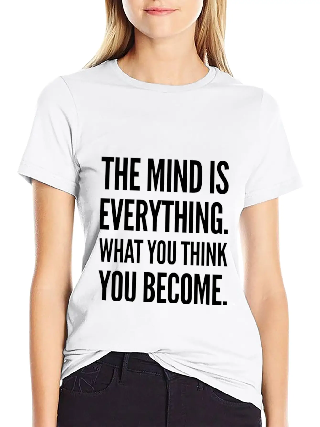 The Mind Is Everything Text Design Unisex Casual T-Shirt ¨C Clean Design For Daily Comfort