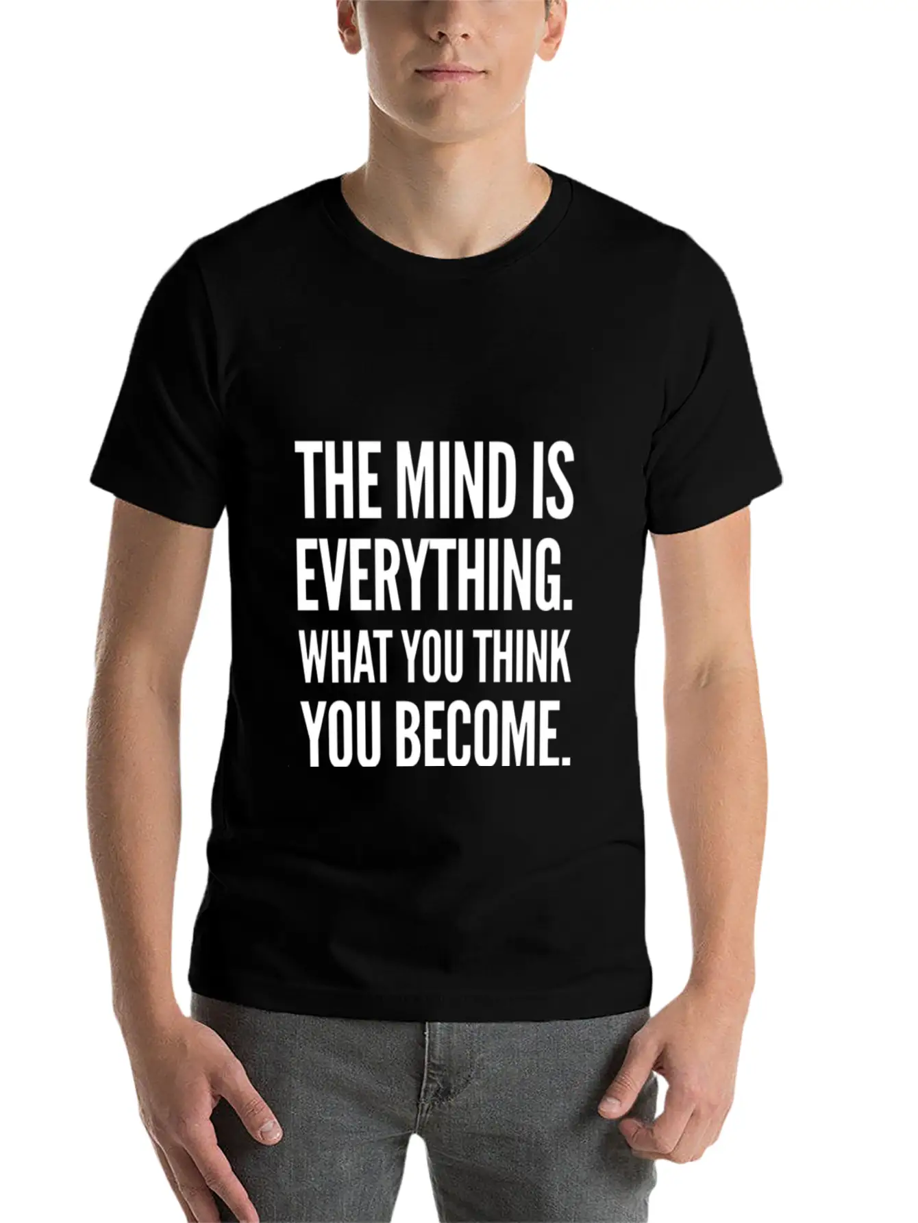The Mind Is Everything Text Design Unisex Casual T-Shirt ¨C Clean Design For Daily Comfort