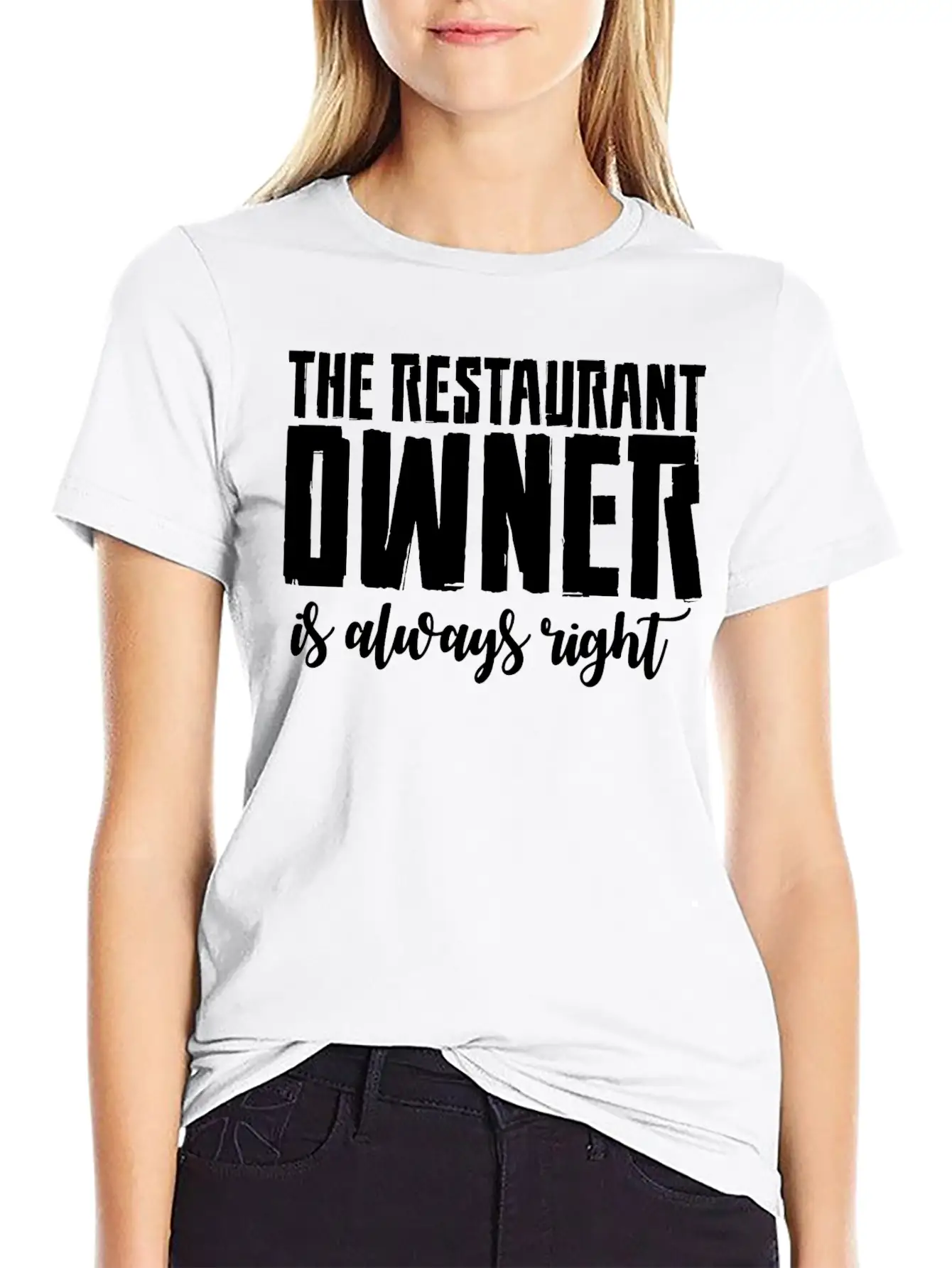 The Restaurant Owner Is Always Right 2 Essential Cotton Tee For Daily Outfits ¨C Unisex Style