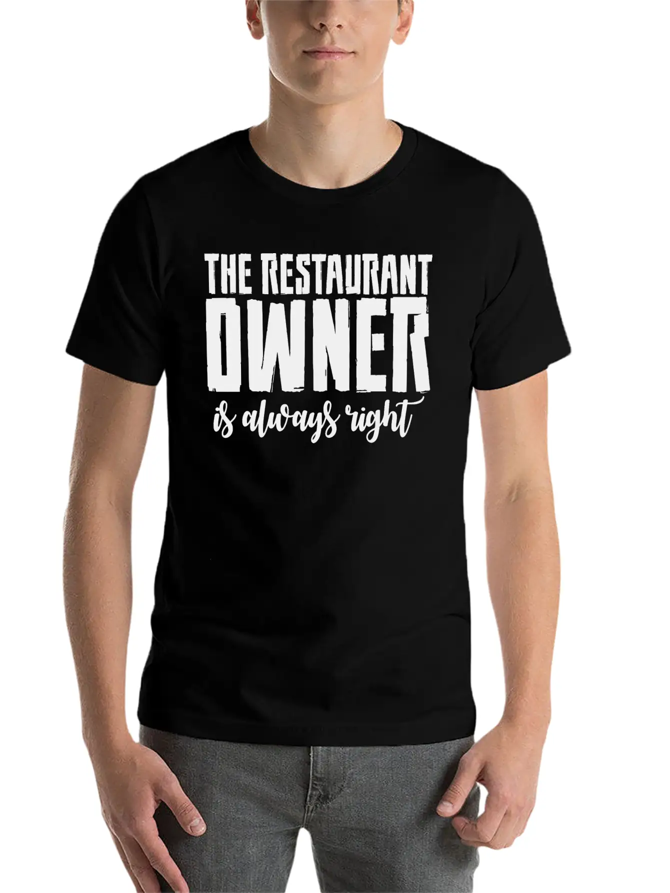 The Restaurant Owner Is Always Right 2 Essential Cotton Tee For Daily Outfits ¨C Unisex Style