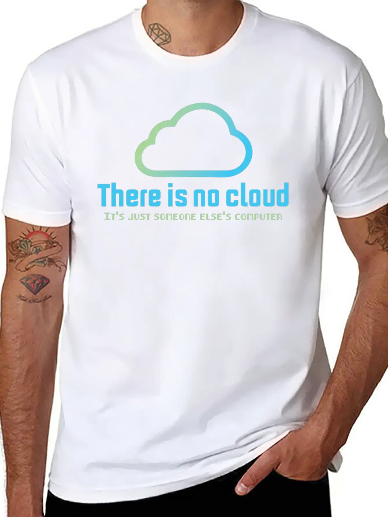 There Is No Cloud It S Just Someone Else Computer Unisex Casual T-Shirt ¨C Clean Design For Daily Comfort
