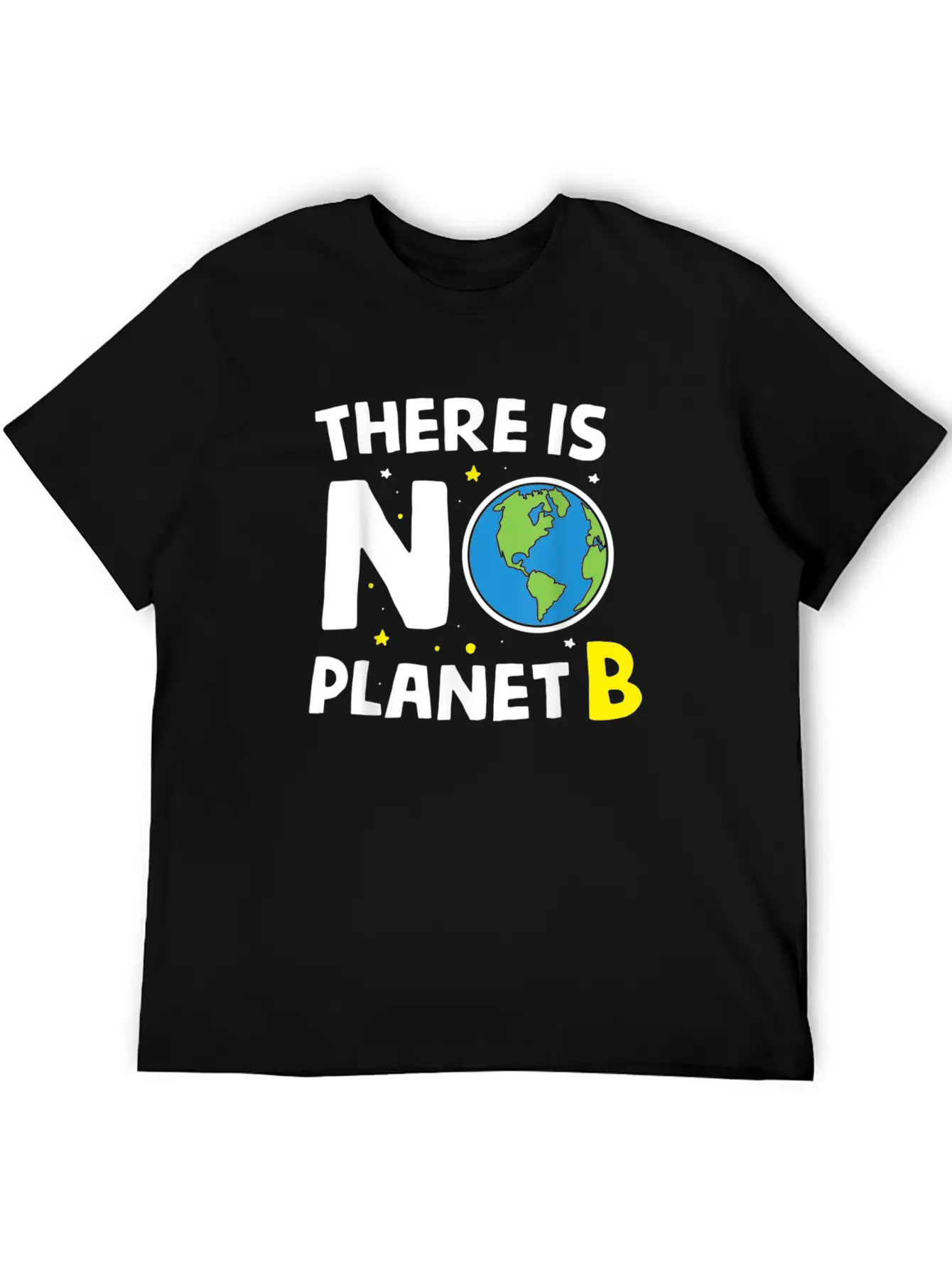 There Is Not Planet Bi Earth Day Environmentalist Basic Graphic T-Shirt ¨C Daily Comfort In Soft Cotton