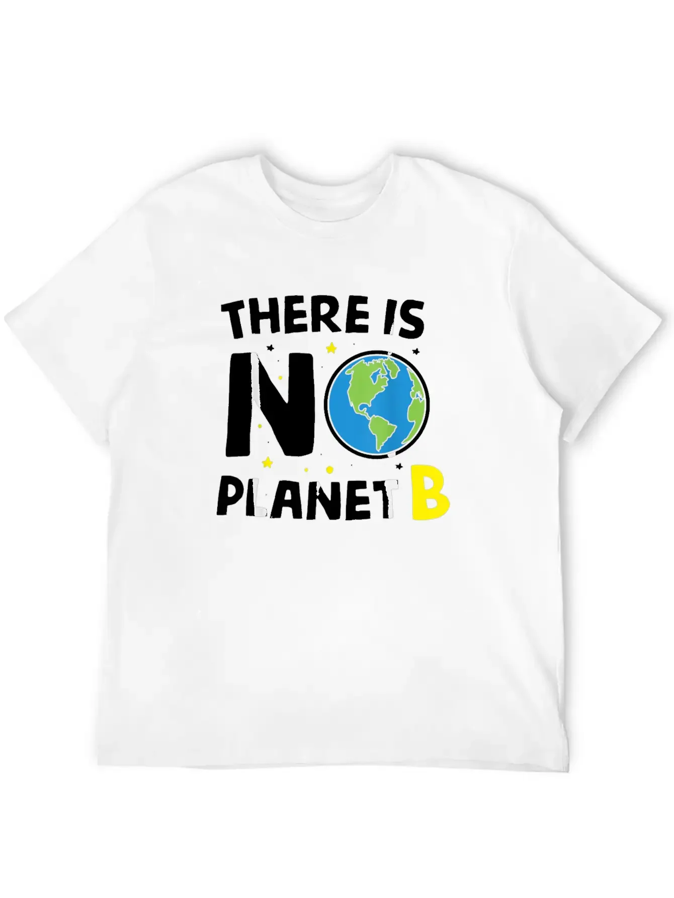 There Is Not Planet Bi Earth Day Environmentalist Basic Graphic T-Shirt ¨C Daily Comfort In Soft Cotton