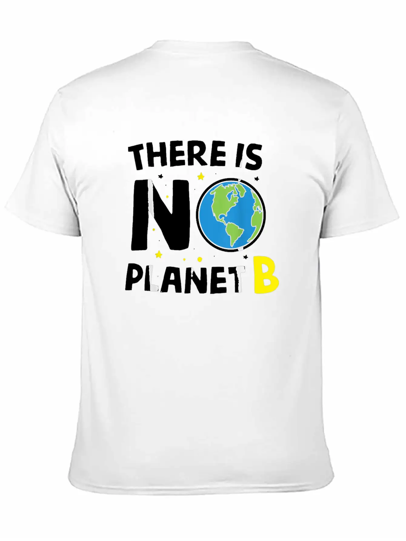 There Is Not Planet Bi Earth Day Environmentalist Basic Graphic T-Shirt ¨C Daily Comfort In Soft Cotton