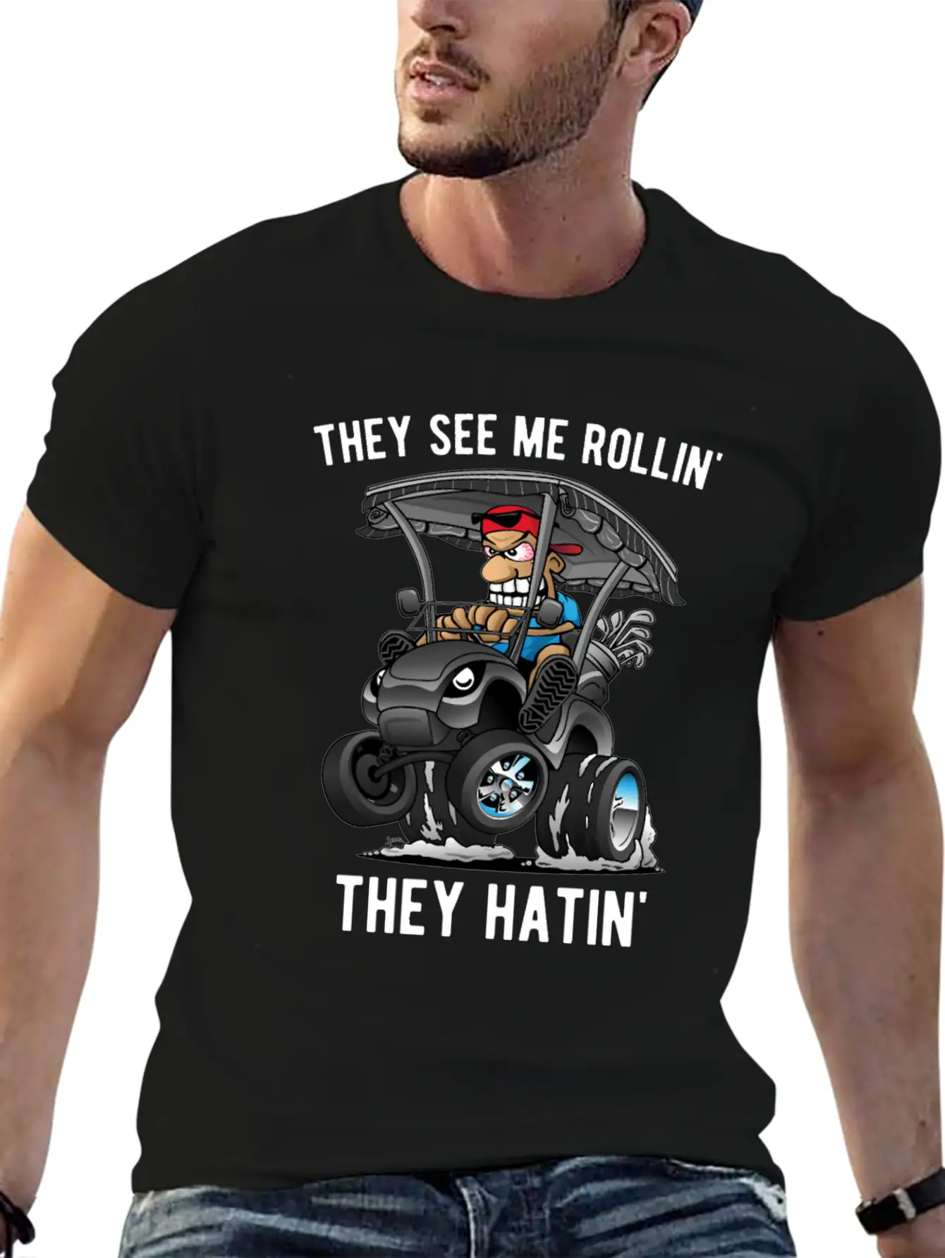 They See Me Rollin' They Hatin' Golf Cart Cartoon Basic Graphic T-Shirt ¨C Daily Comfort In Soft Cotton