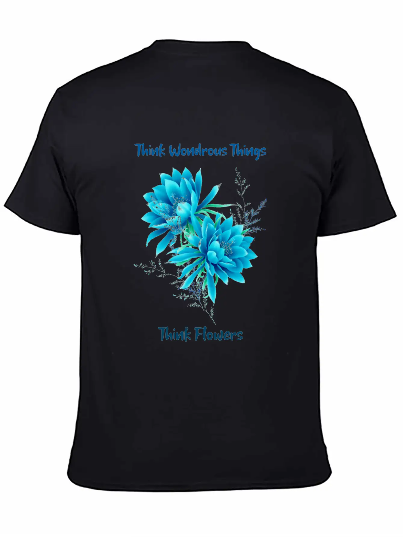 Think Of Wondrous Things Unisex Casual T-Shirt ¨C Clean Design For Daily Comfort