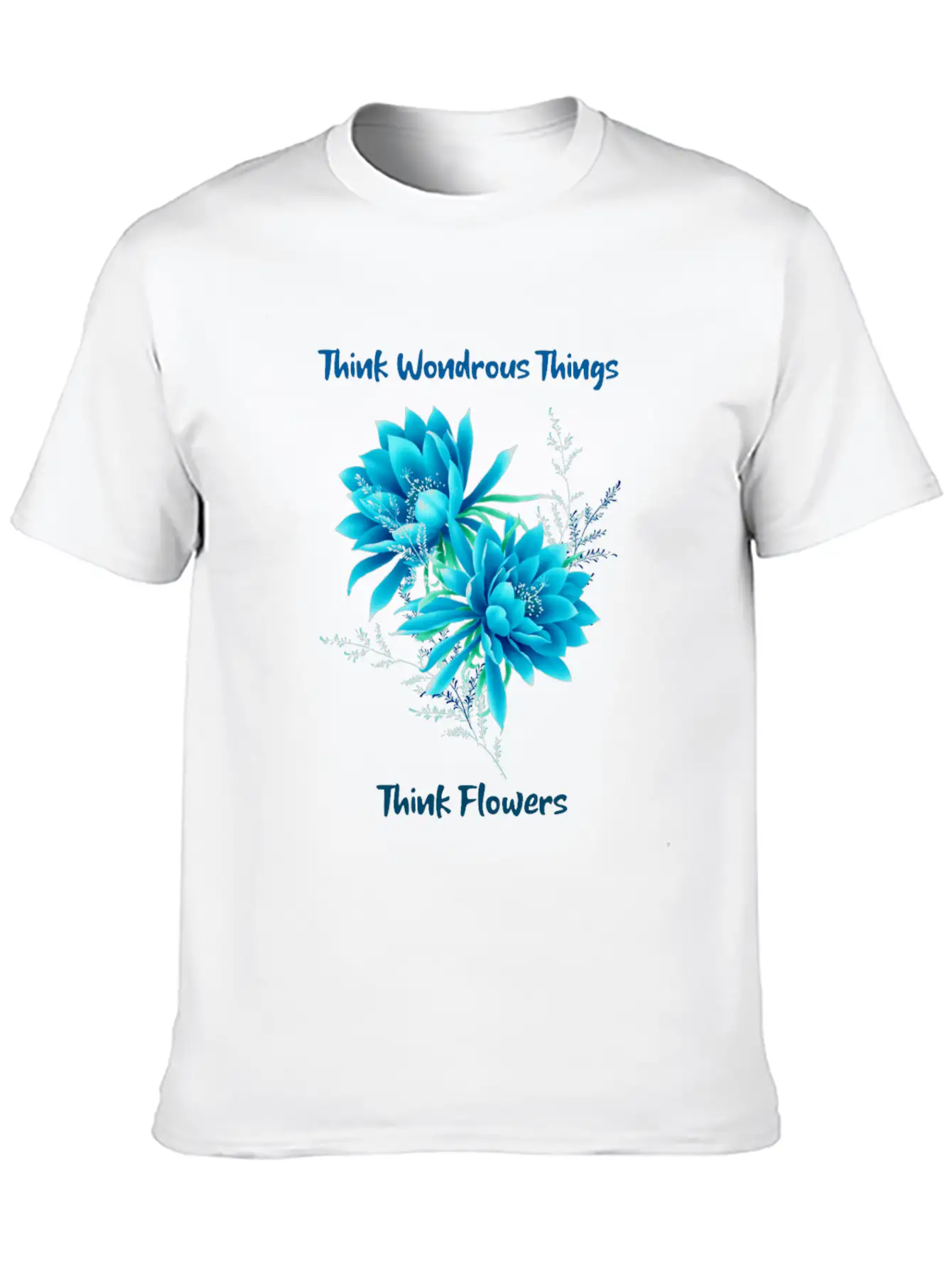 Think Of Wondrous Things Unisex Casual T-Shirt ¨C Clean Design For Daily Comfort