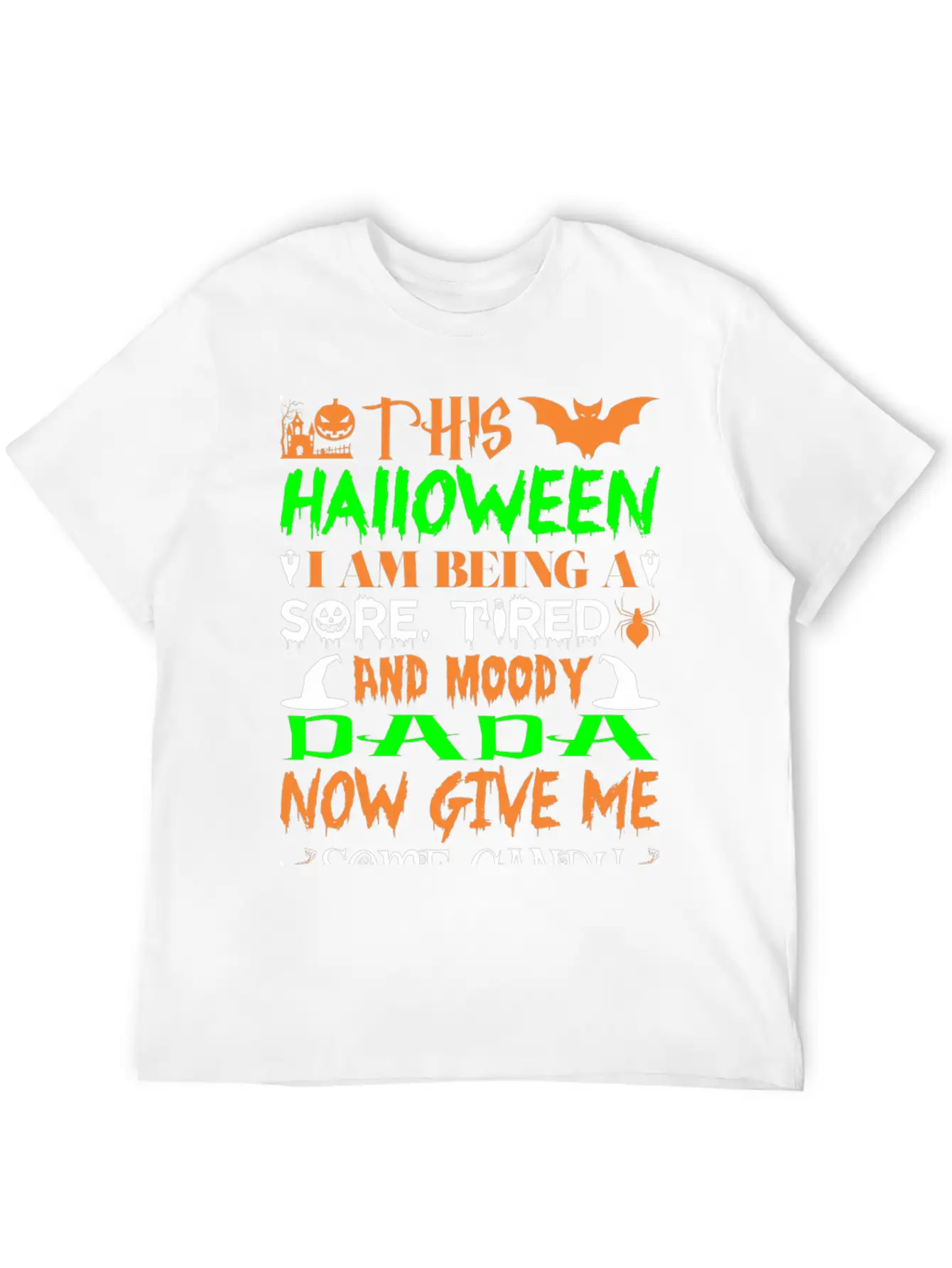 This Halloween Being Tired Moody Dada Candy Soft Cotton Short Sleeve Tee ¨C Unisex Wardrobe Staple